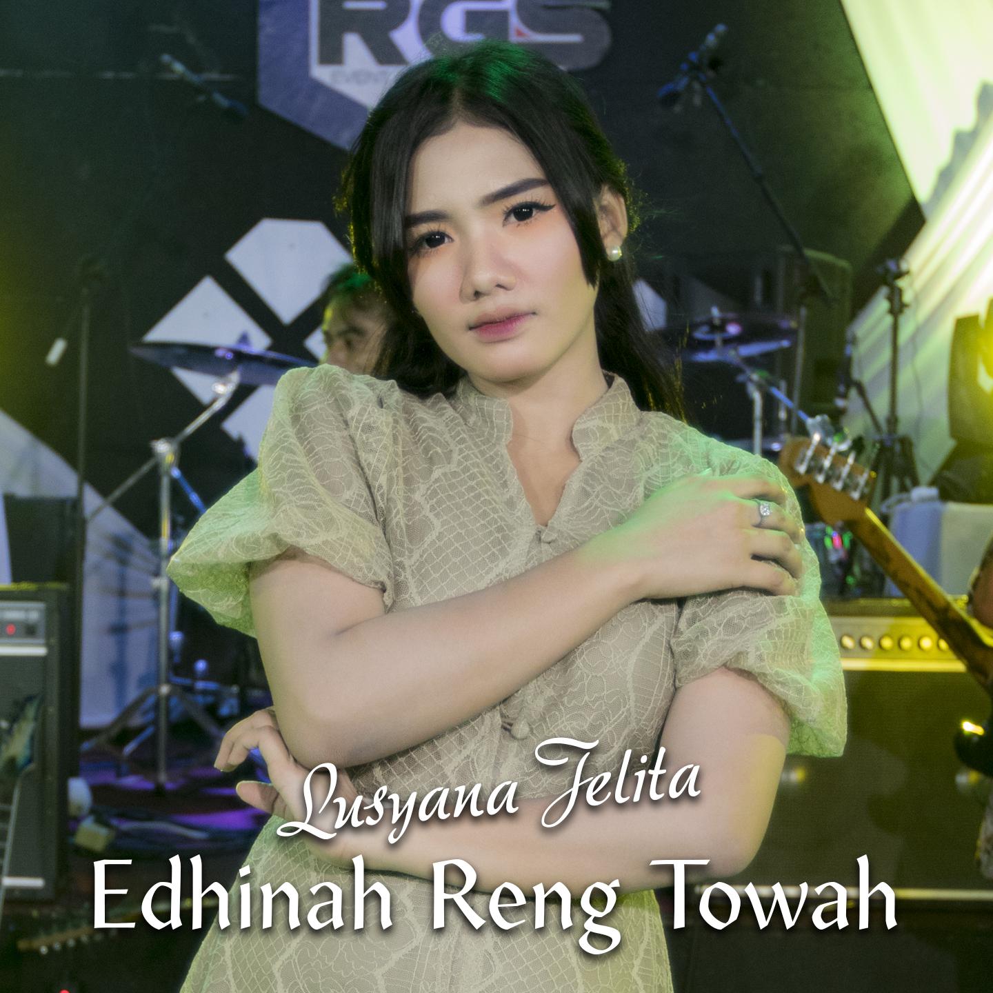 Постер альбома Edhinah Reng Towah