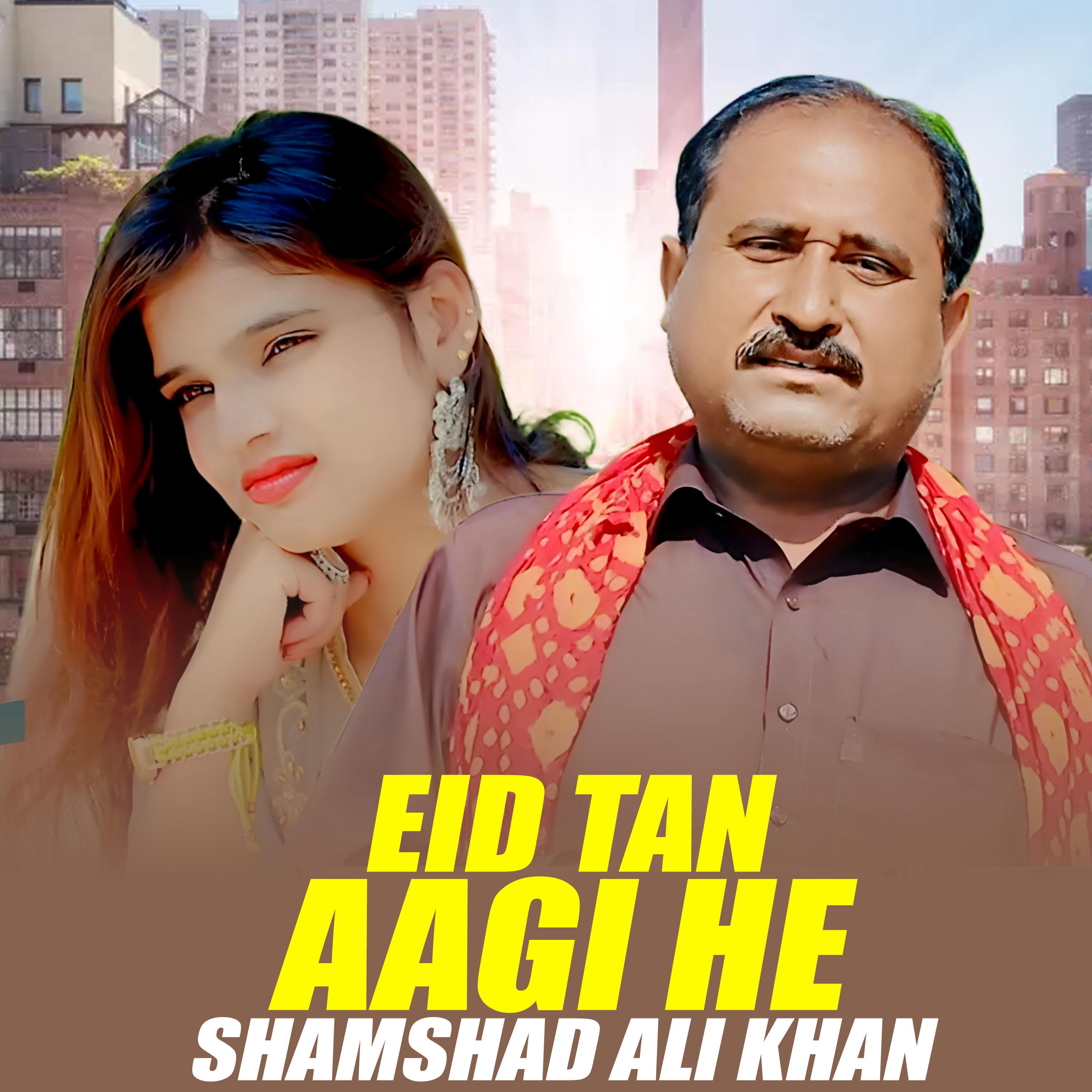 Постер альбома Eid Tan Aagi He