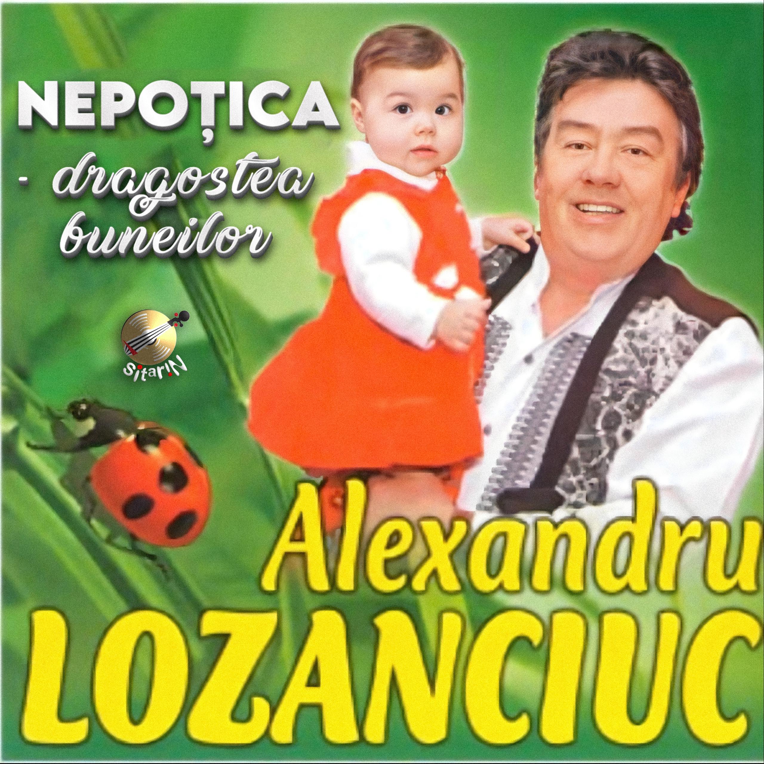 Постер альбома Nepoțica dragostea buneilor