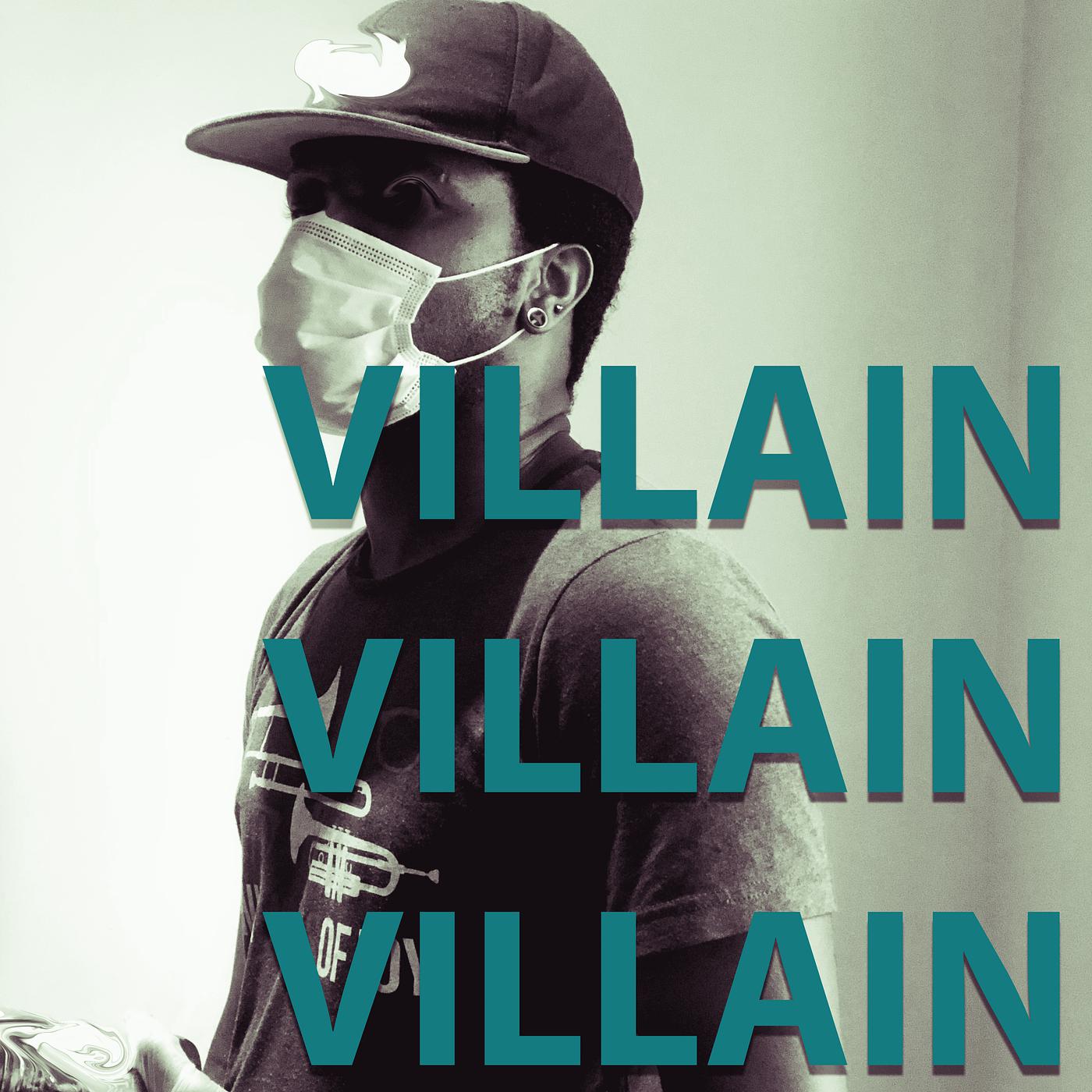 Постер альбома Villain Villain Villain