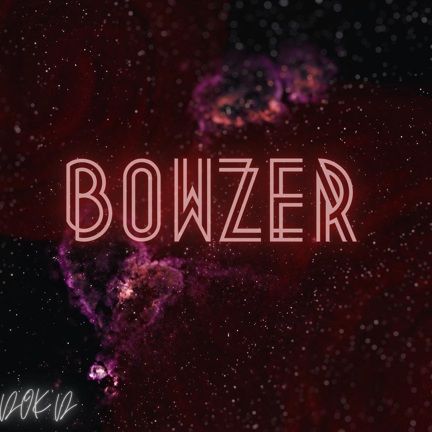 Постер альбома Bowzer