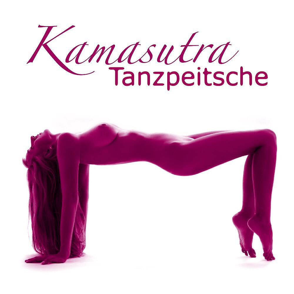 Tanzpeitsche - Kamasutra (Kama Version)