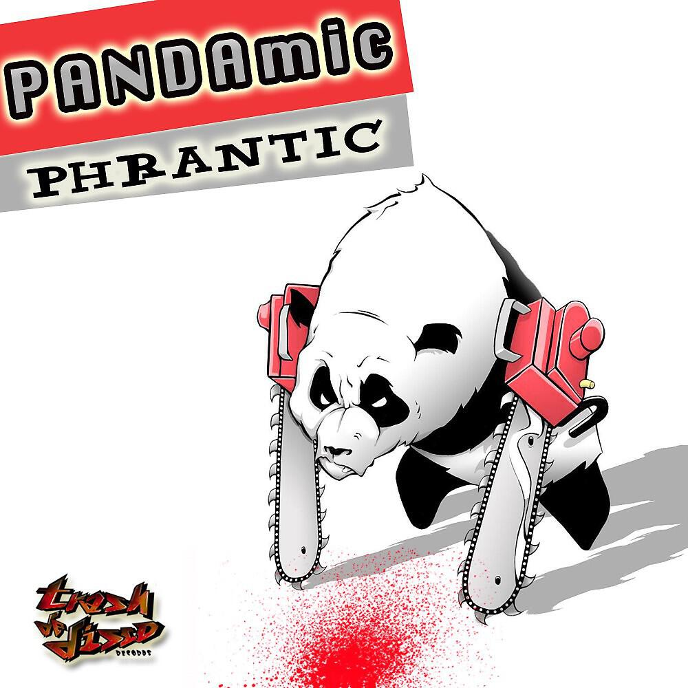Pandamic - Phrantic (Vakkuum Remix)