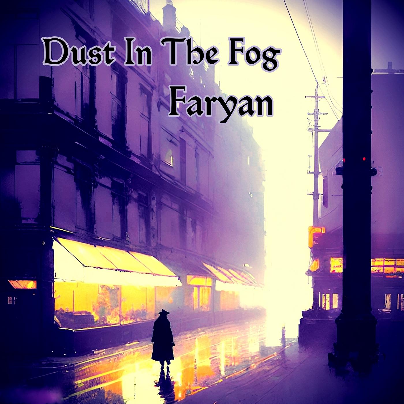 Постер альбома Dust in the Fog