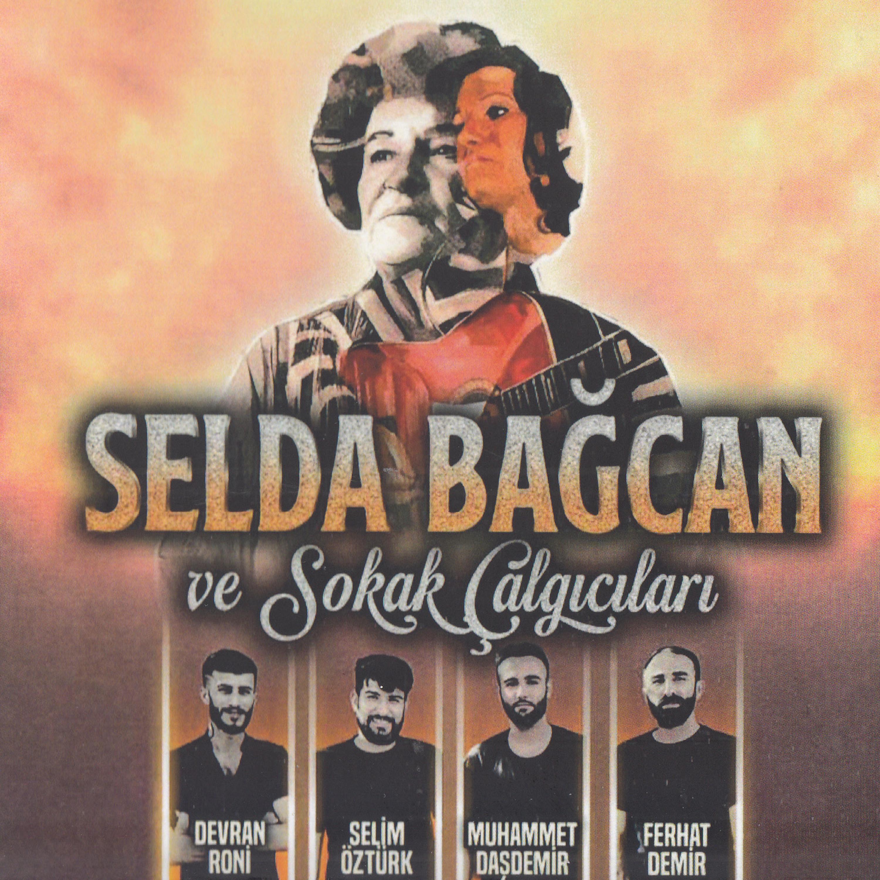Постер альбома Selda Bağcan ve Sokak Çalgıcıları