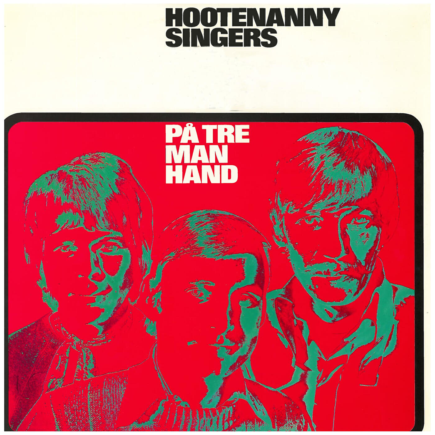 Hootenanny Singers - Vinden sjunger samma sång