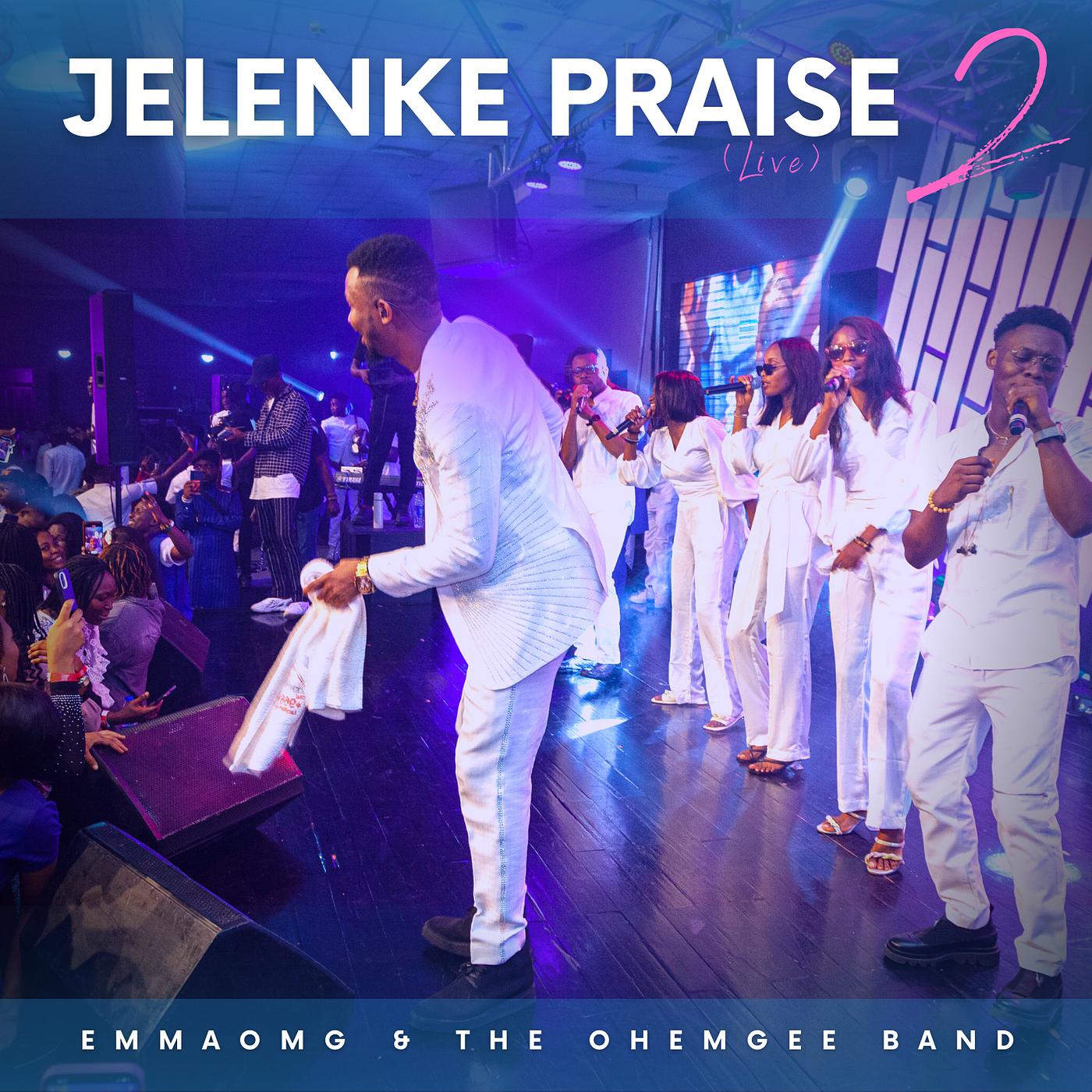 Постер альбома Jelenke Praise 2 (Live)