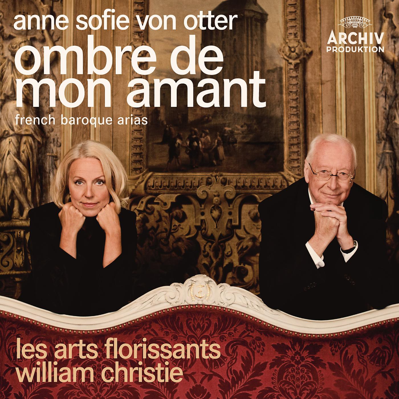 Постер альбома Ombre de mon amant - French Baroque Arias