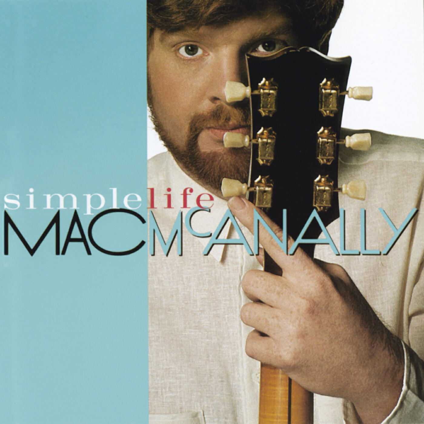 Mac McAnally - She's All I've Got Going