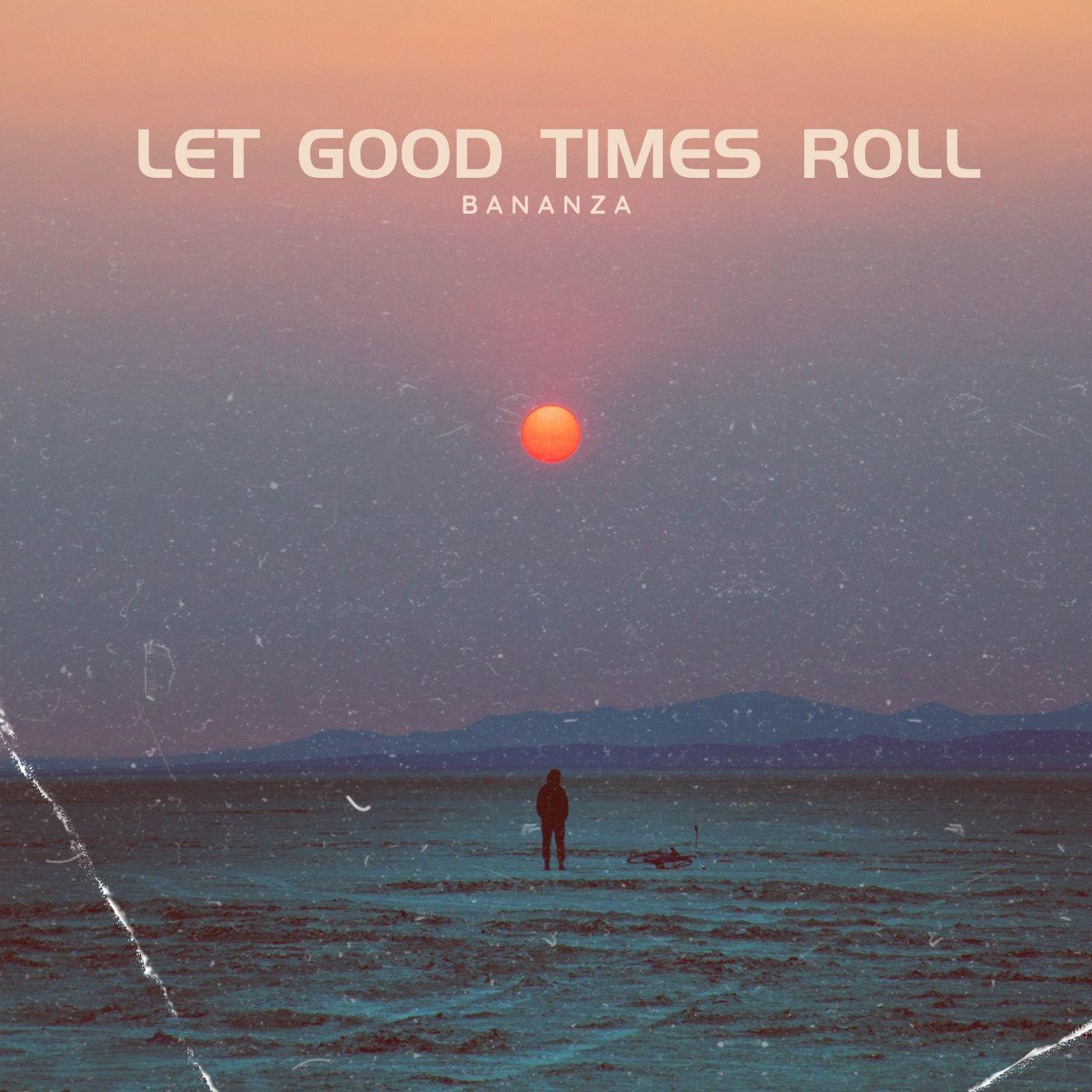 Постер альбома Let Good Times Roll (feat. Ann)