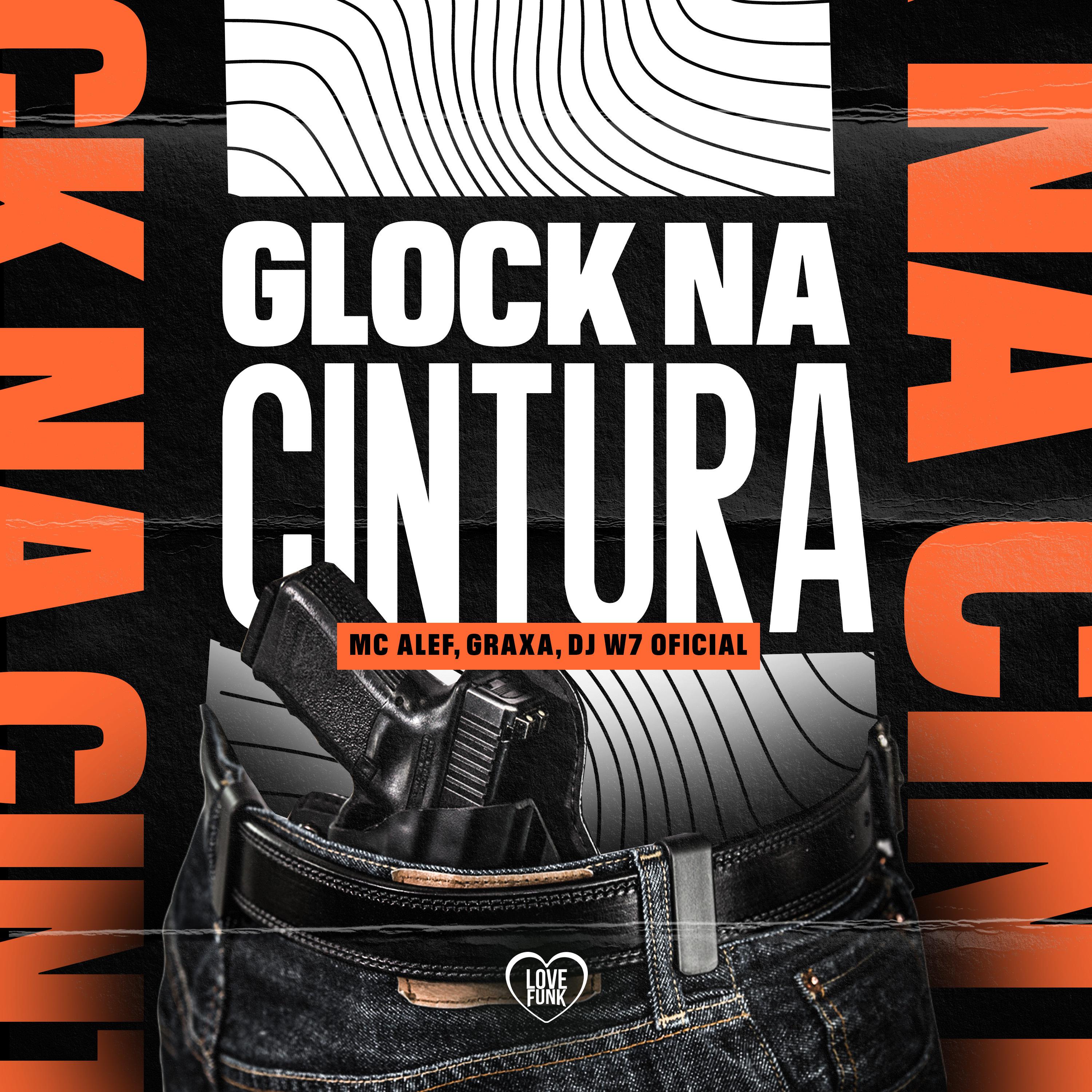 Постер альбома Glock na Cintura