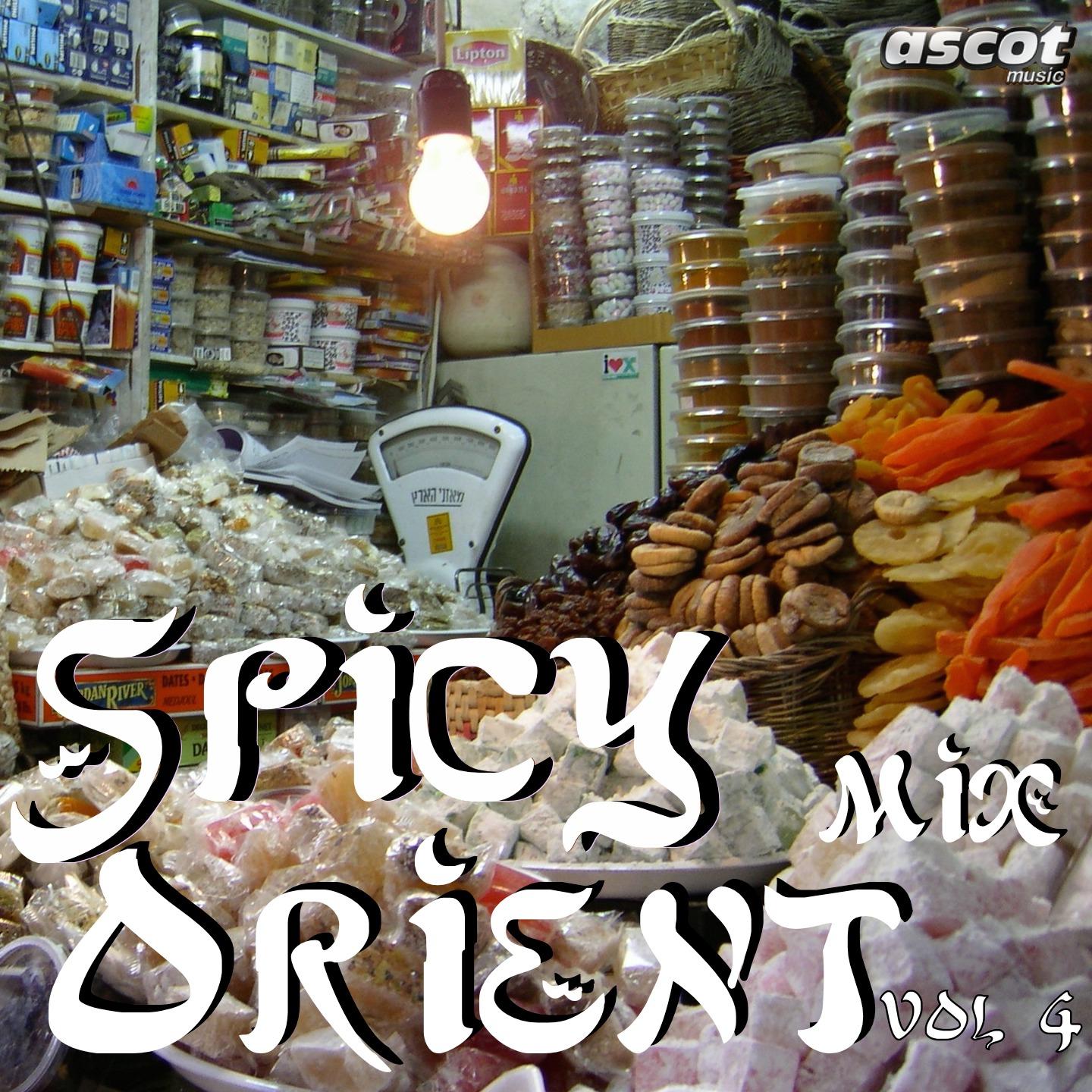 Постер альбома Spicy Orient, Vol. 4
