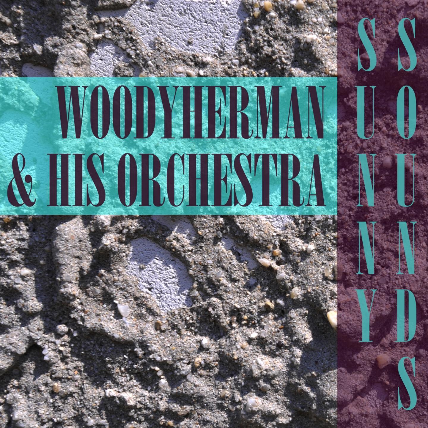 Woody Herman - Hitting The Bottle