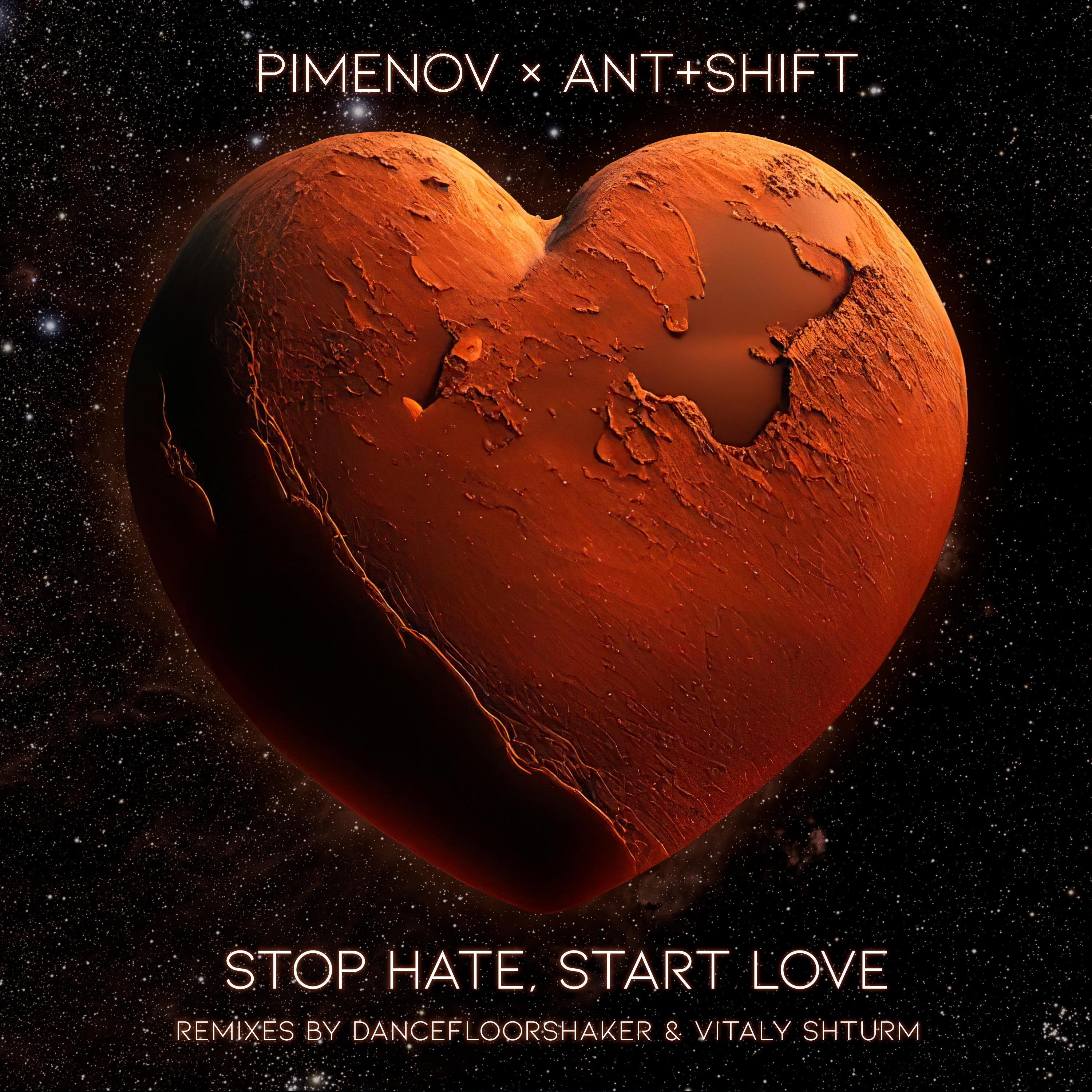 Постер альбома Stop Hate, Start Love (Remixes, Pt. 2)