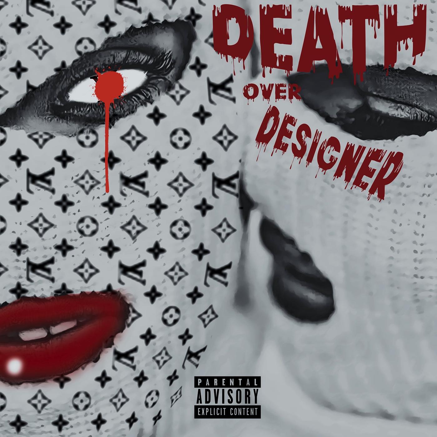Постер альбома Death over Designer