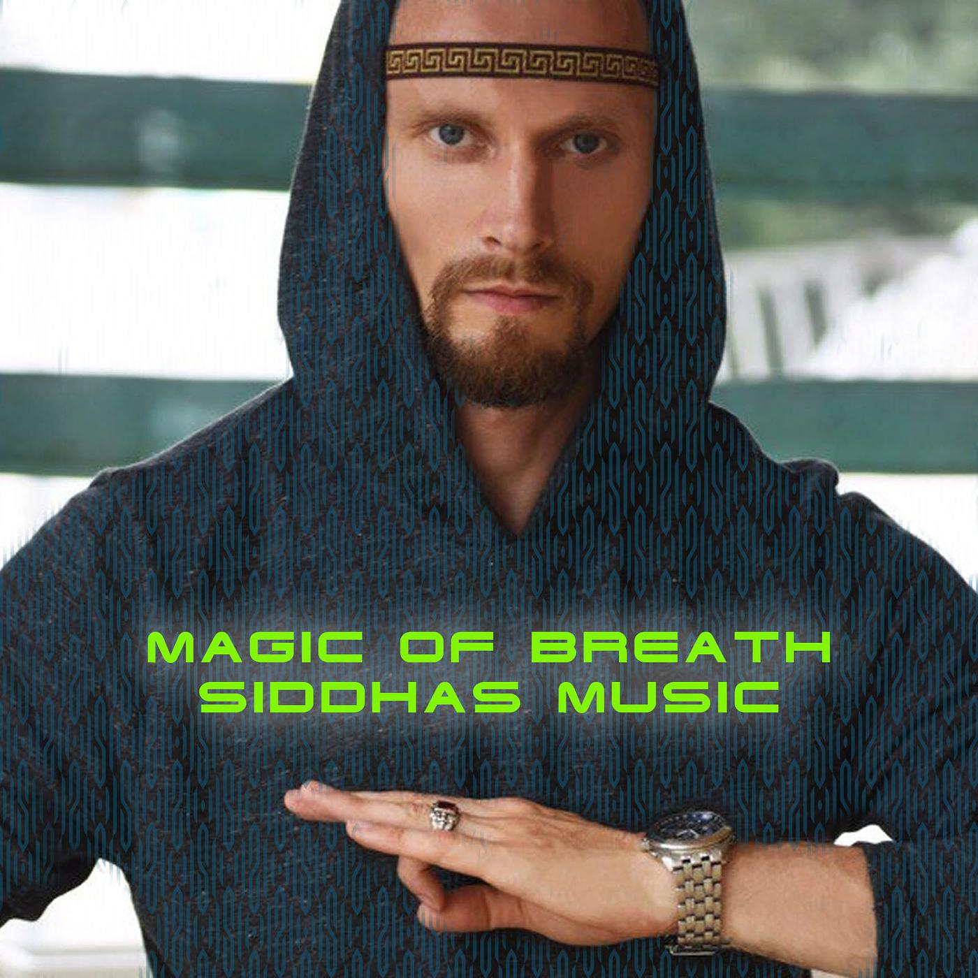 Постер альбома Magic of Breath