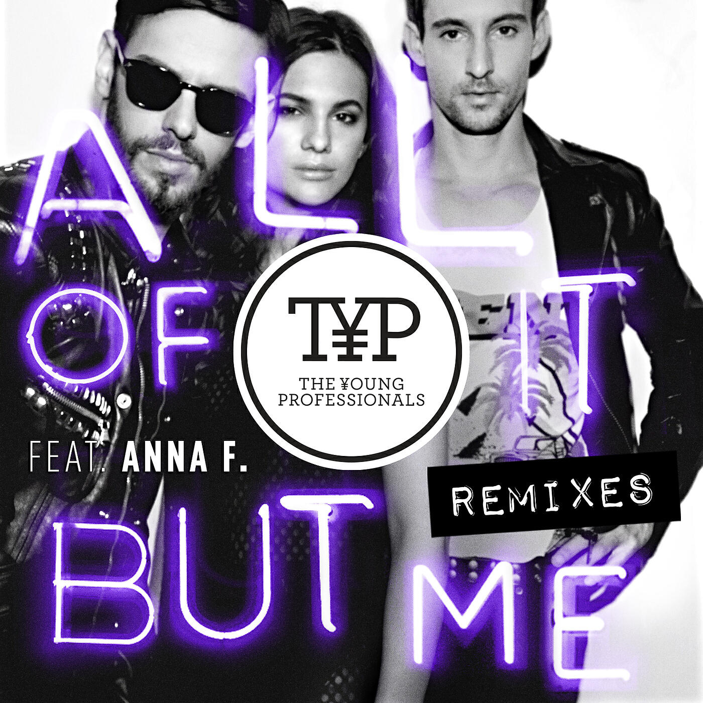 The Young Professionals - All Of It But Me (Sagi Kariv Remix)