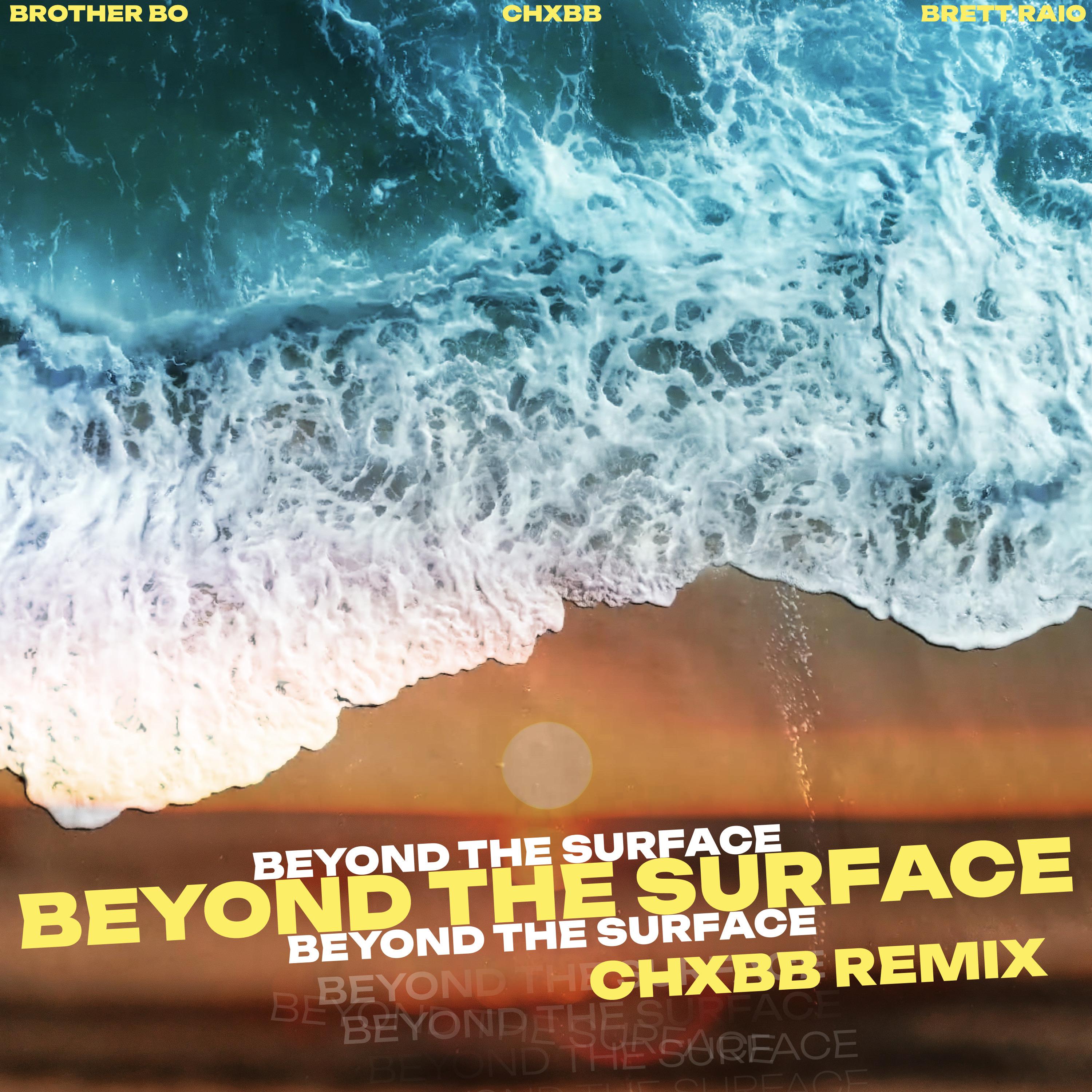 Постер альбома Beyond the Surface (Remix)