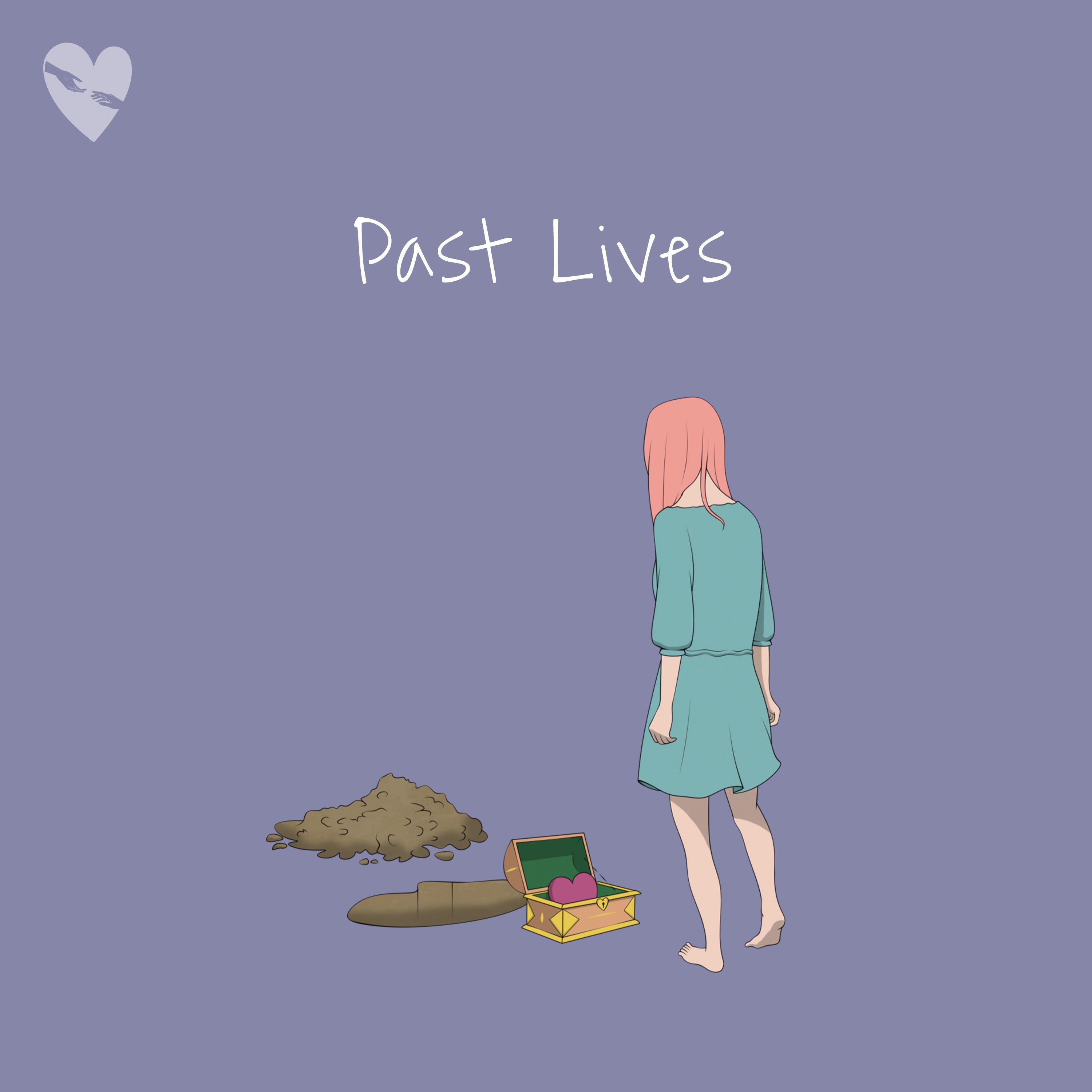 Постер альбома Past Lives