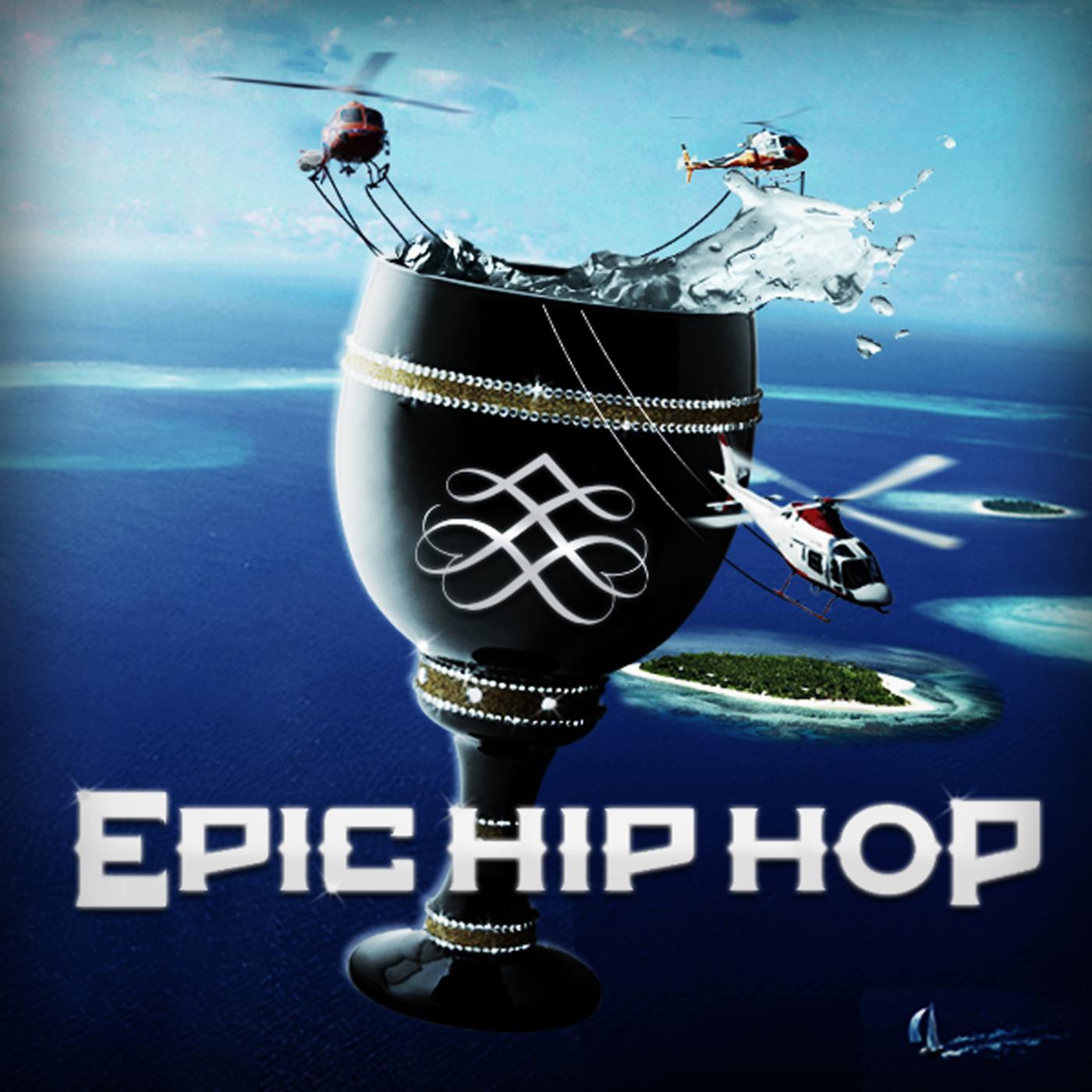 Постер альбома Epic Hip Hop