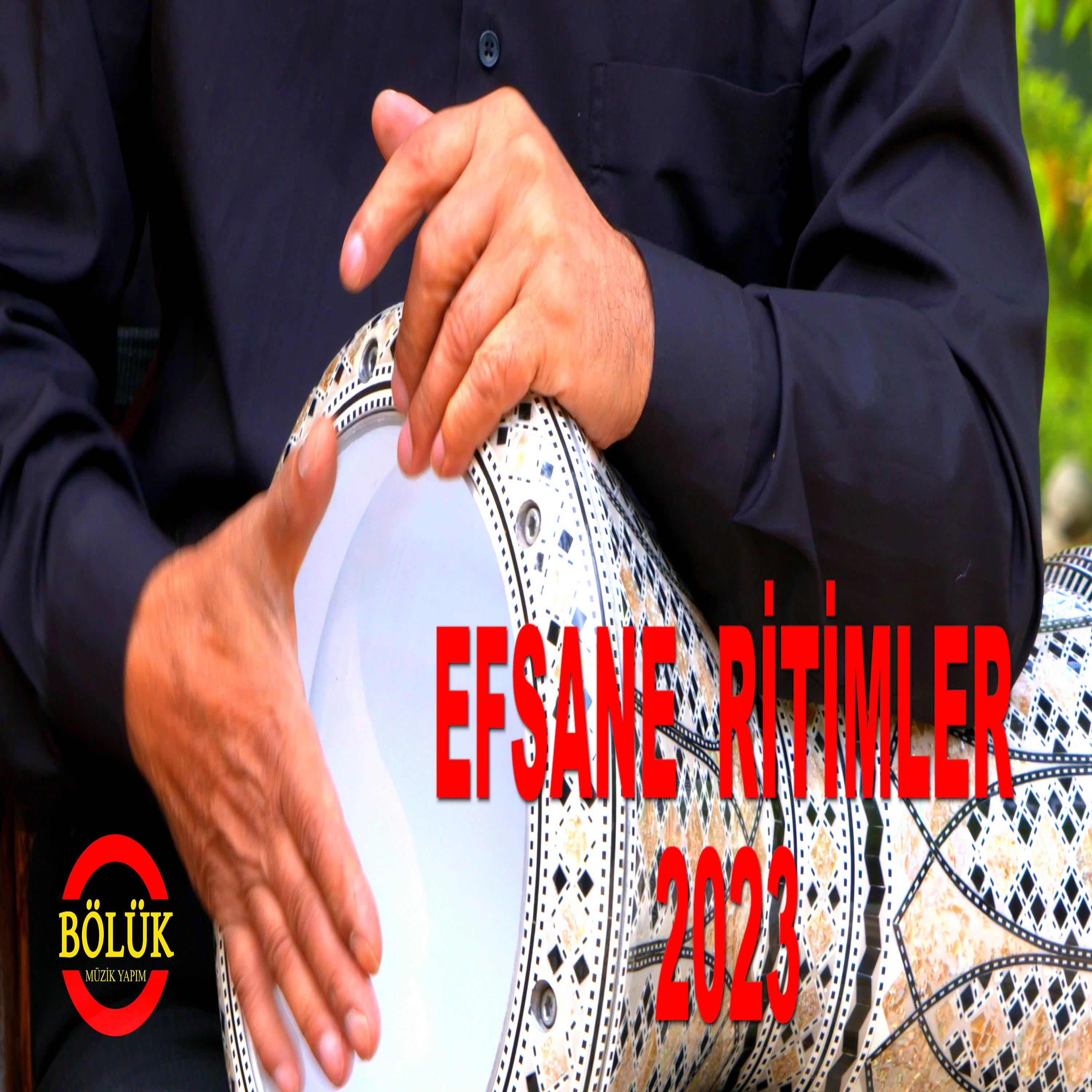 Постер альбома Efsane Ritimler 2023