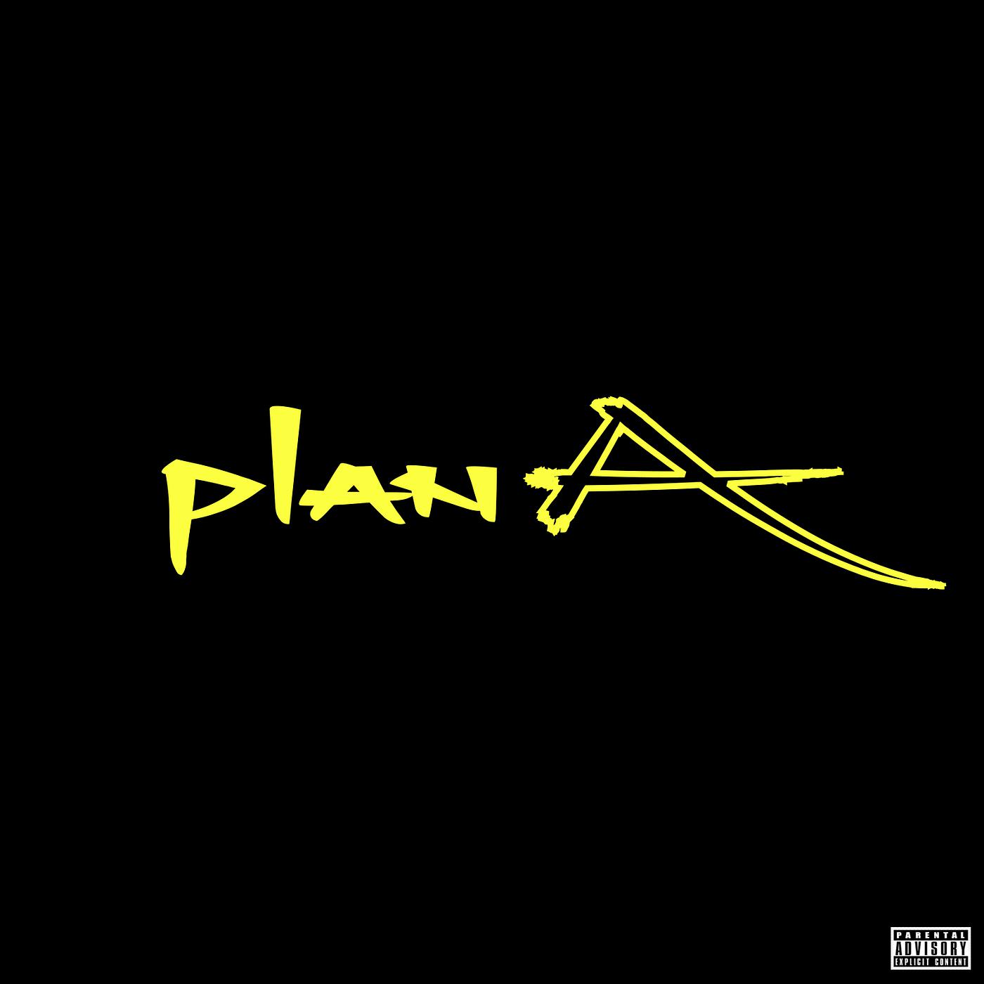 Постер альбома Plan A