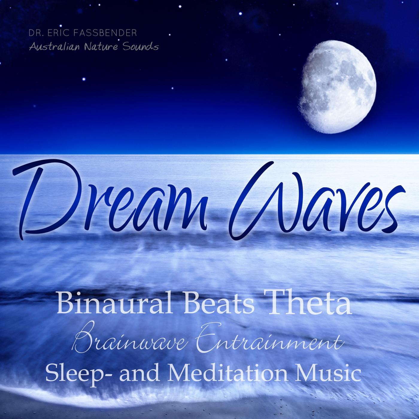 Постер альбома Dream Waves - Binaural Beats Theta Brainwave Entrainment Sleep and Meditation Music