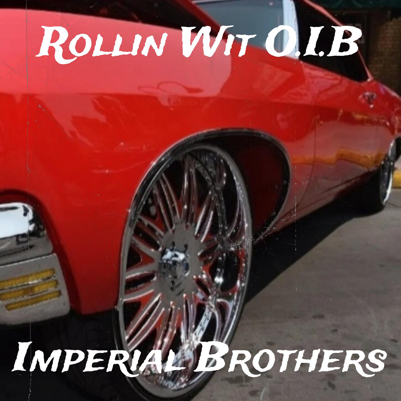Постер альбома Rollin Wit O.I.B
