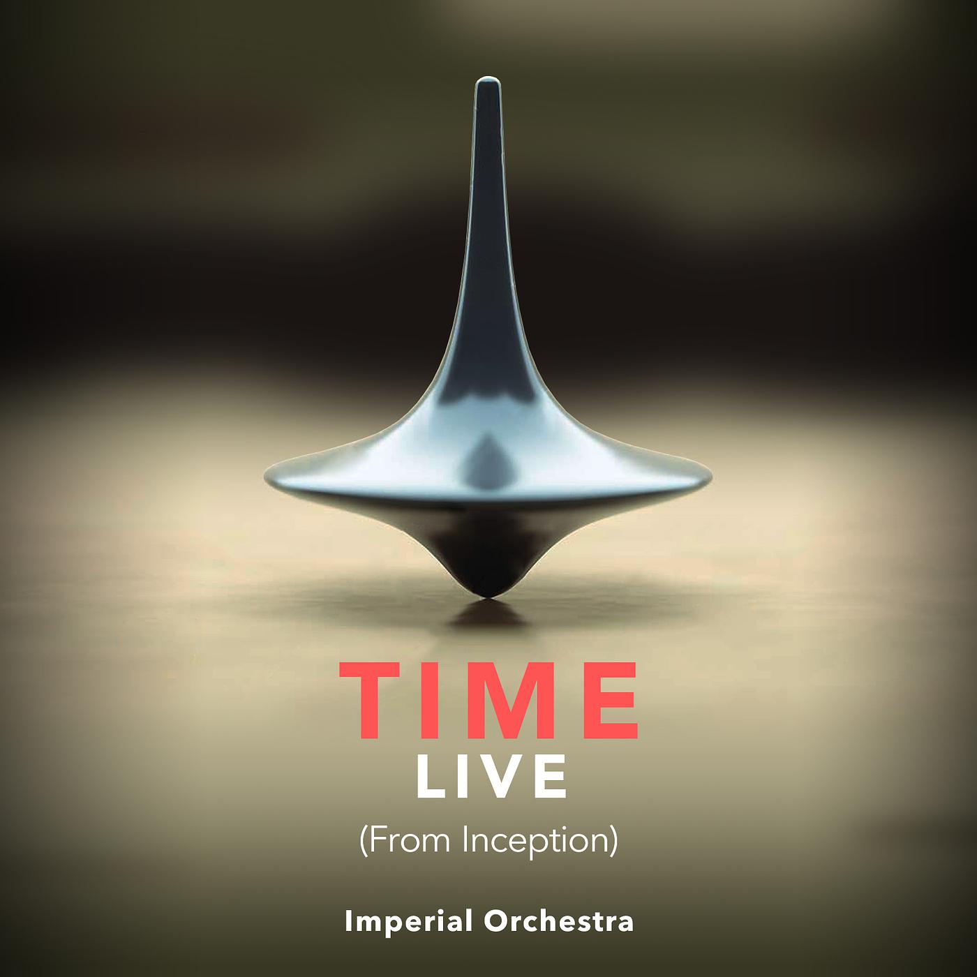Постер альбома Time (Live from Inception)