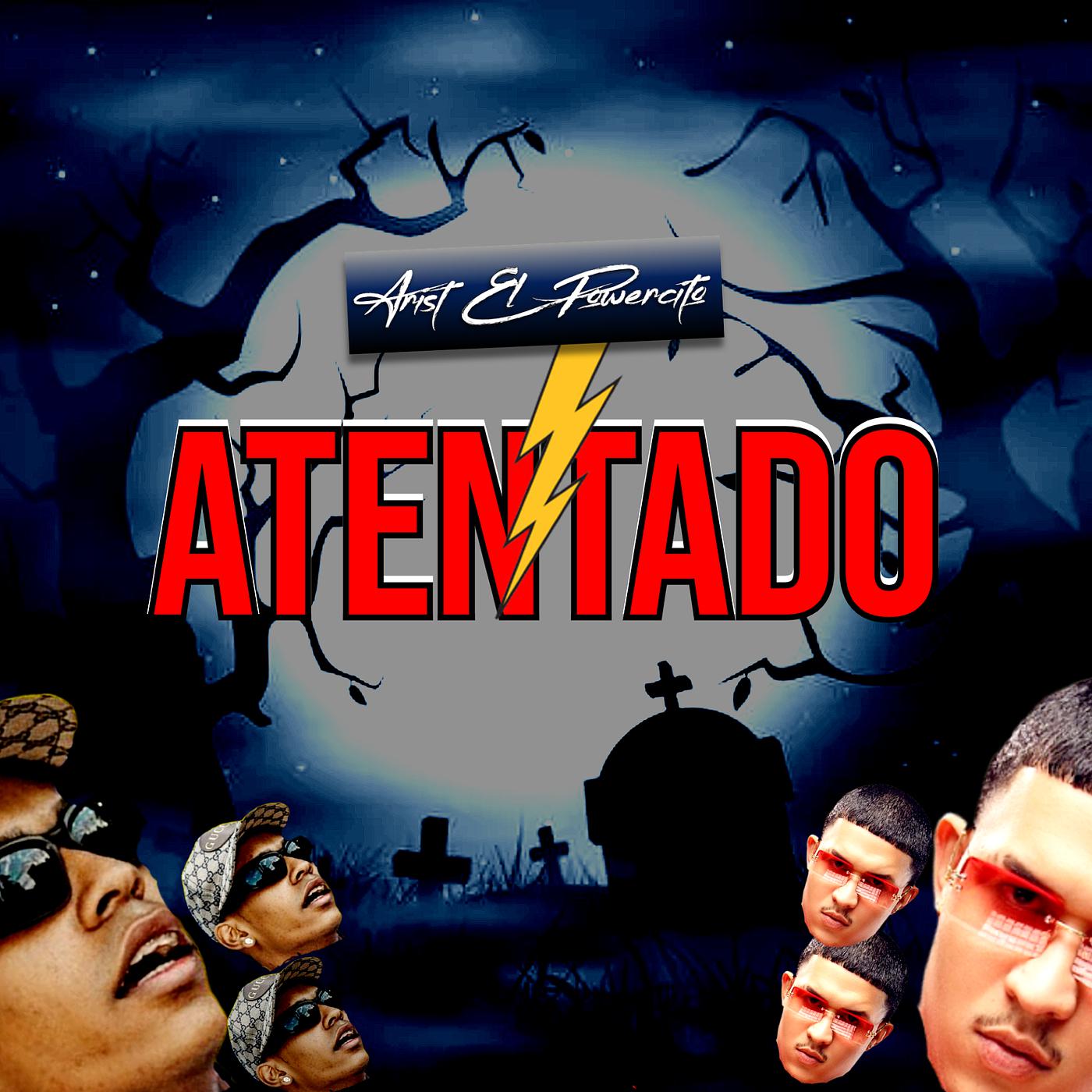 Постер альбома Atentado