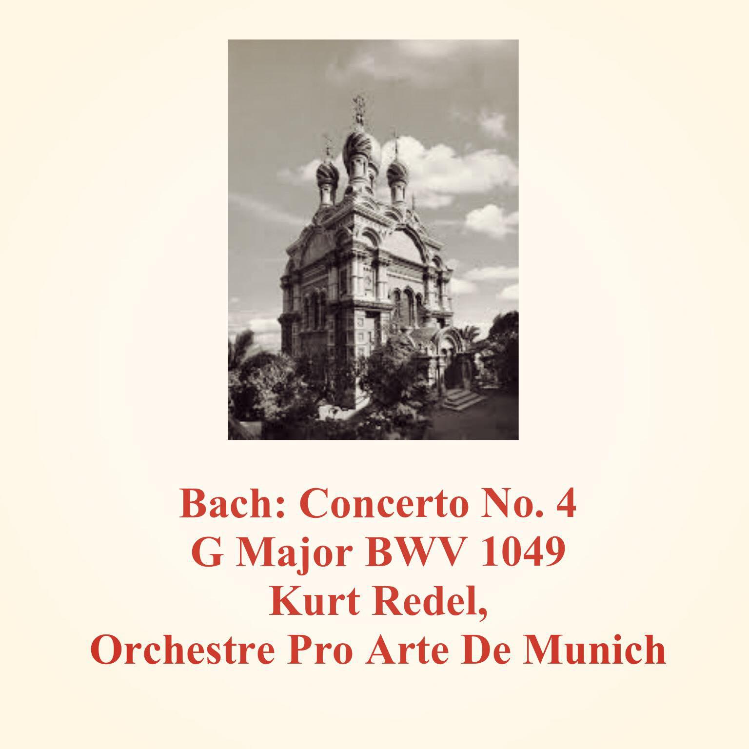 Постер альбома Bach: Concerto No. 4 G Major BWV 1049