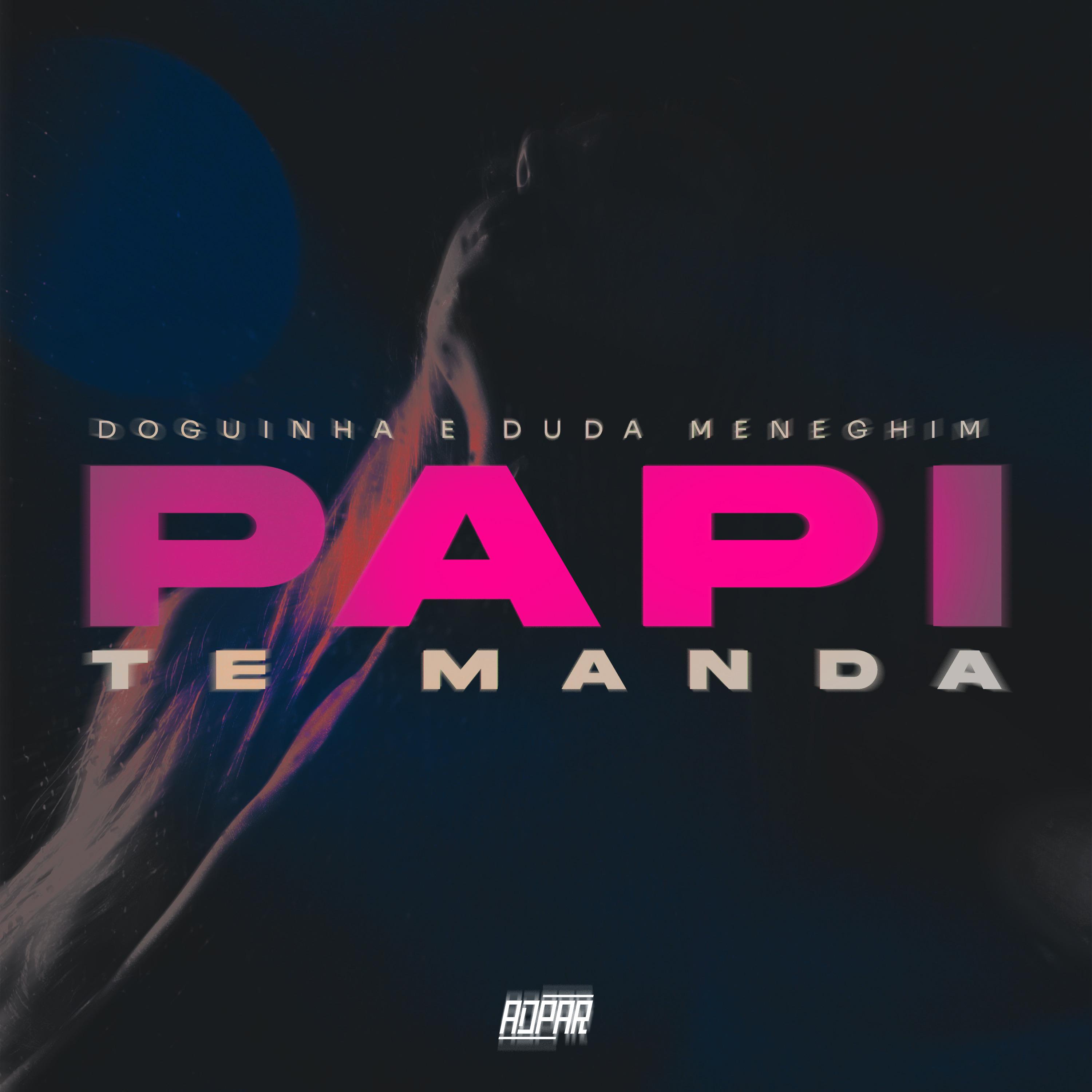 Постер альбома Papi Te Manda