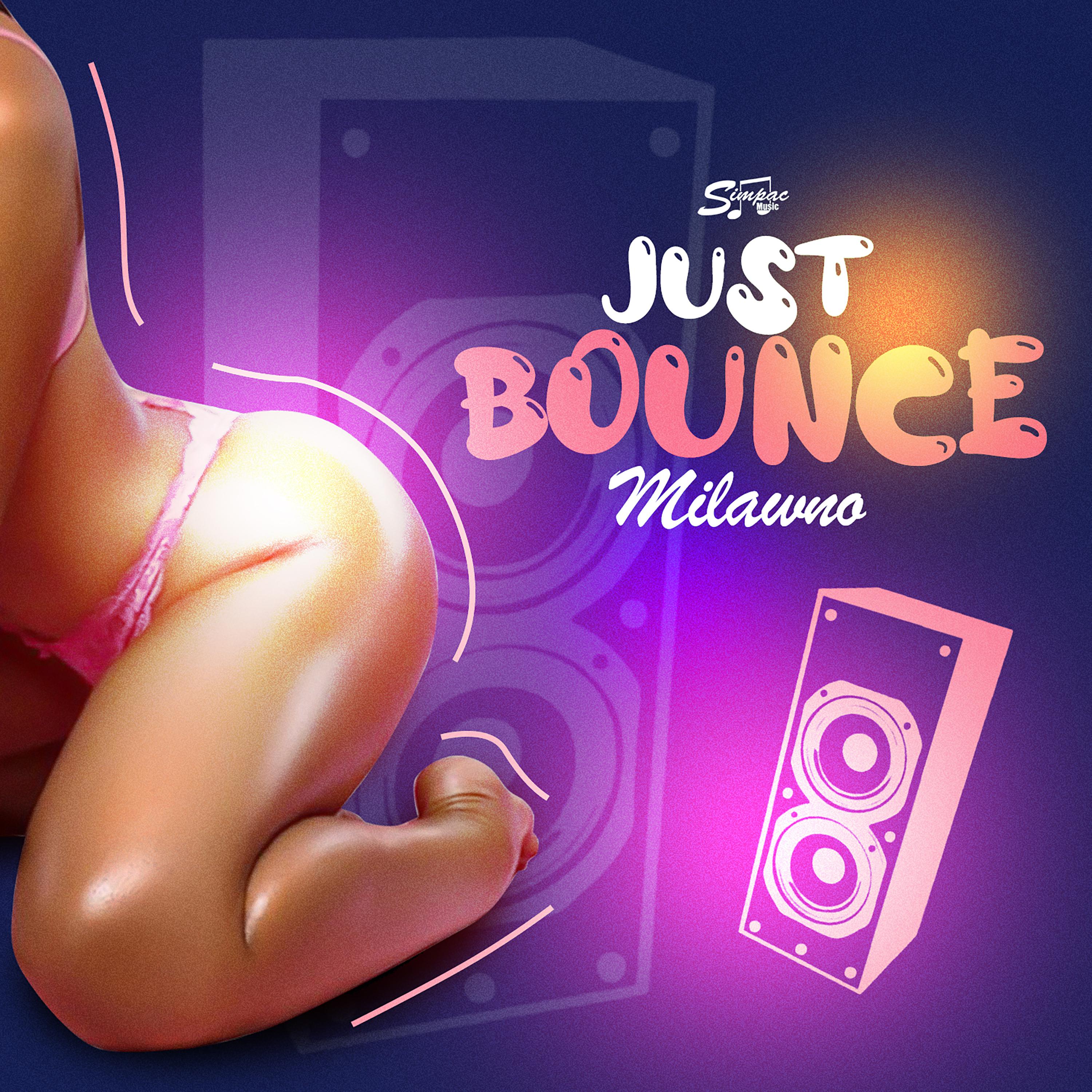 Постер альбома Just Bounce