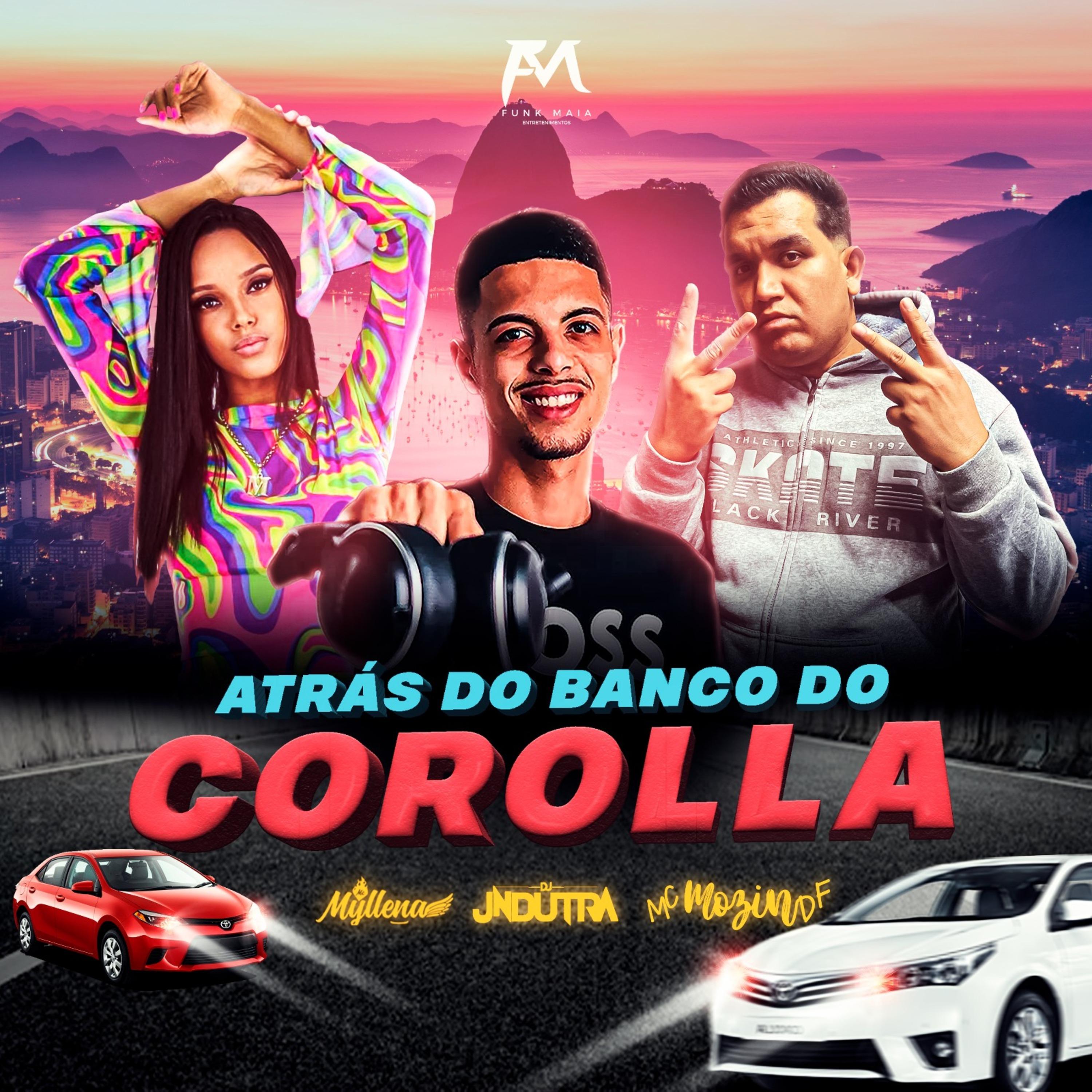 Постер альбома Atrás do Banco do Corolla