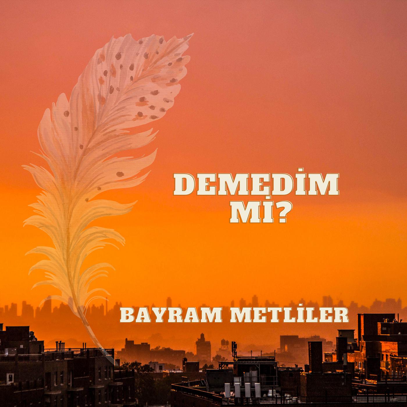 Постер альбома Demedim Mi