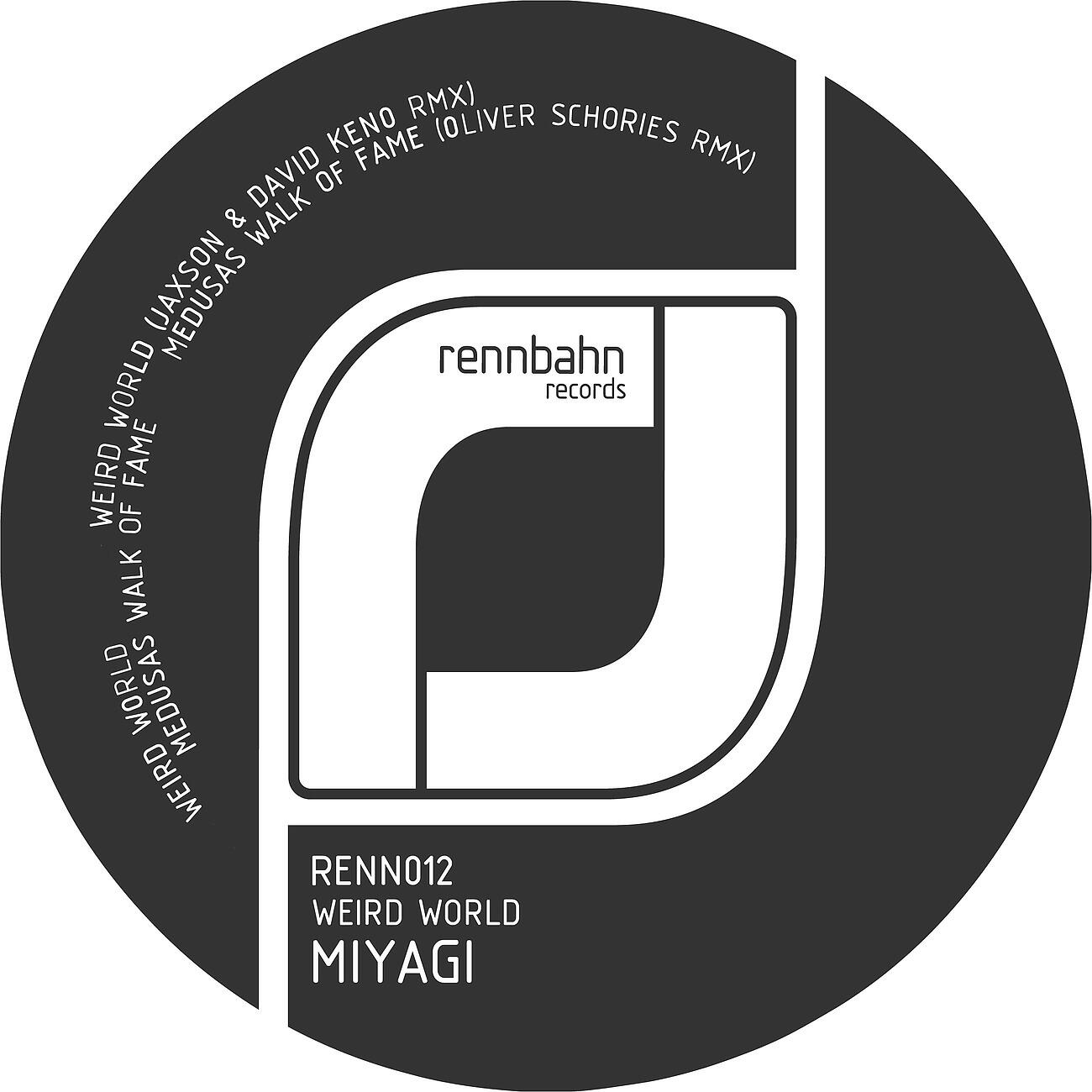 MiyaGi - Medusas Walk of Fame (Oliver Schories Remix)