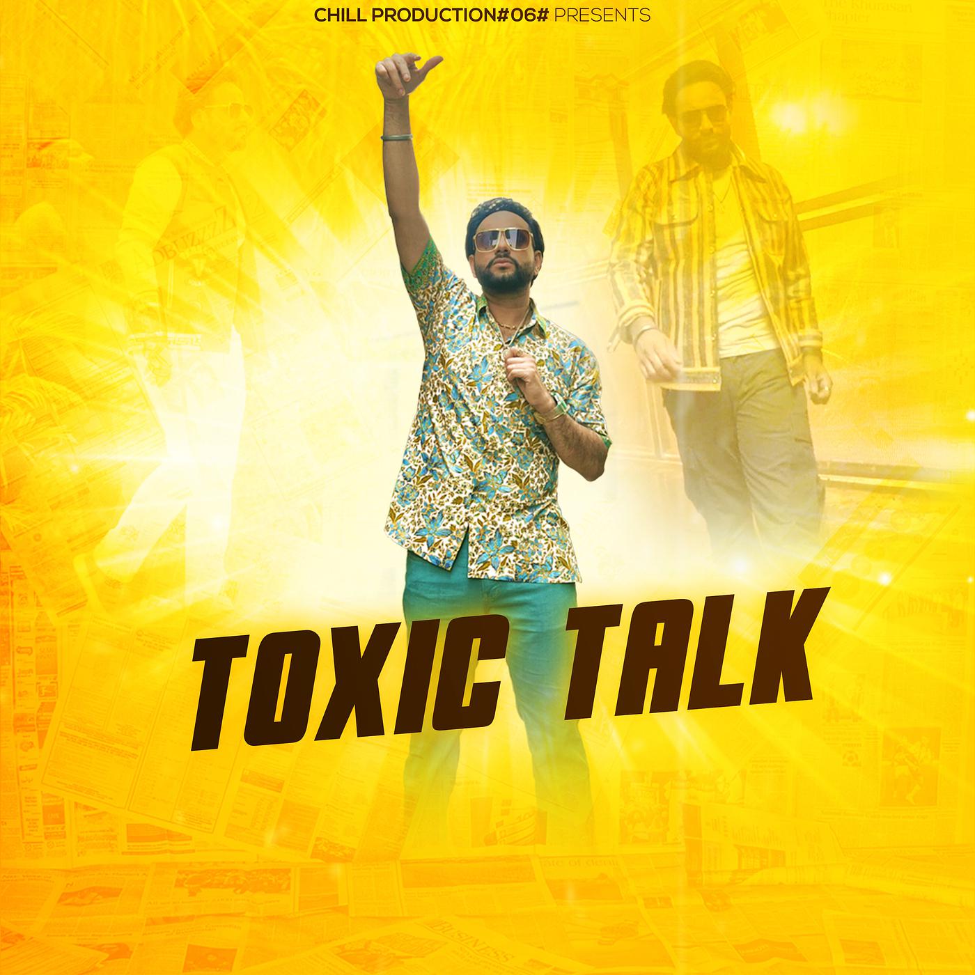 Постер альбома Toxic Talk