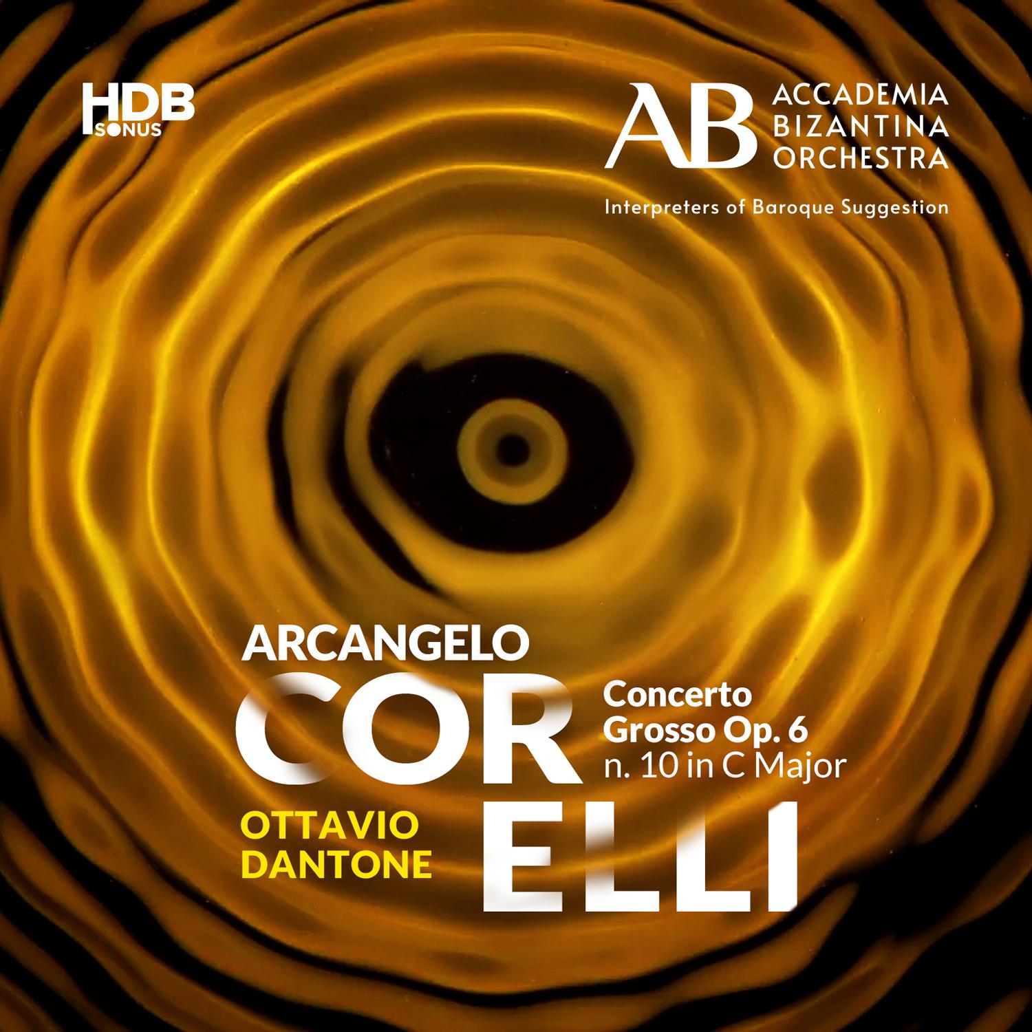Постер альбома Corelli: Concerto Grosso in C Major, Op. 6 No. 10