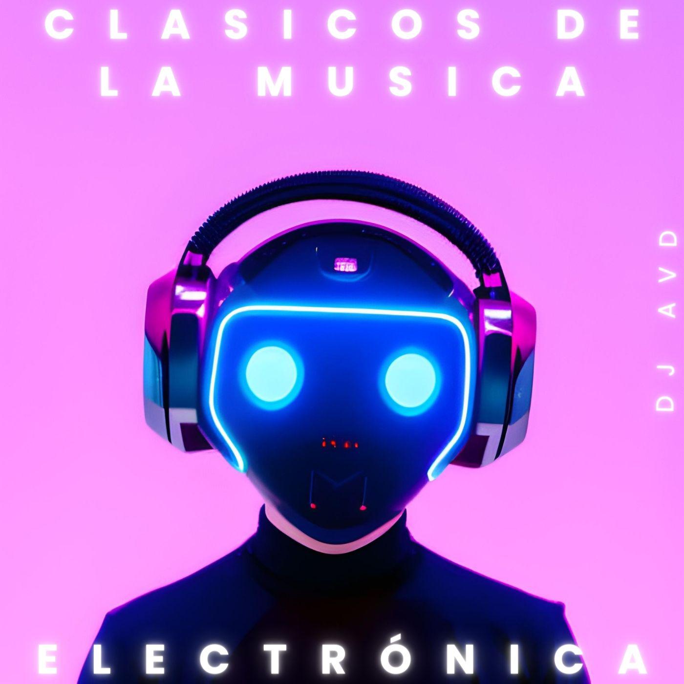 Постер альбома Clasicos de la musica electrónica