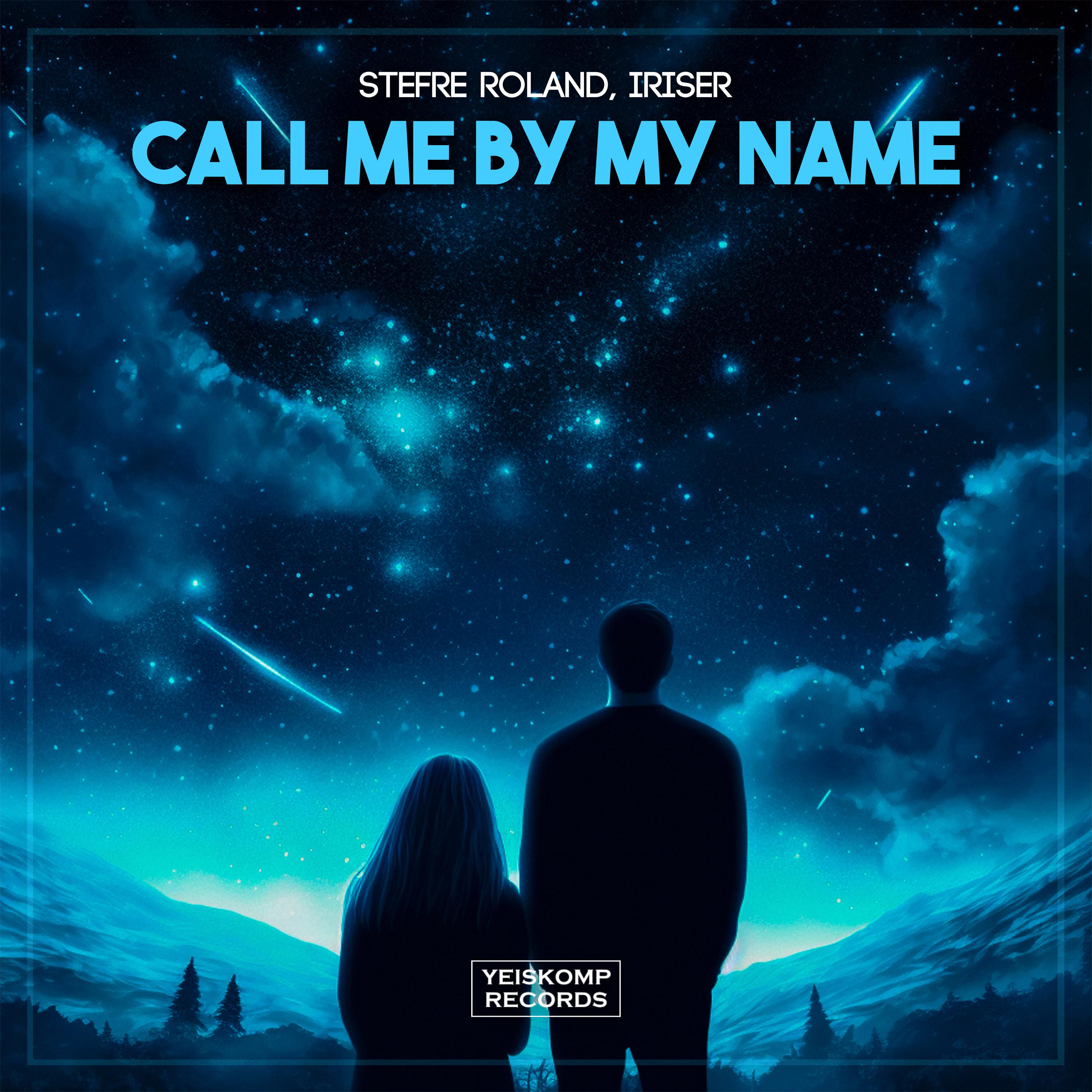 Постер альбома Call Me By My Name
