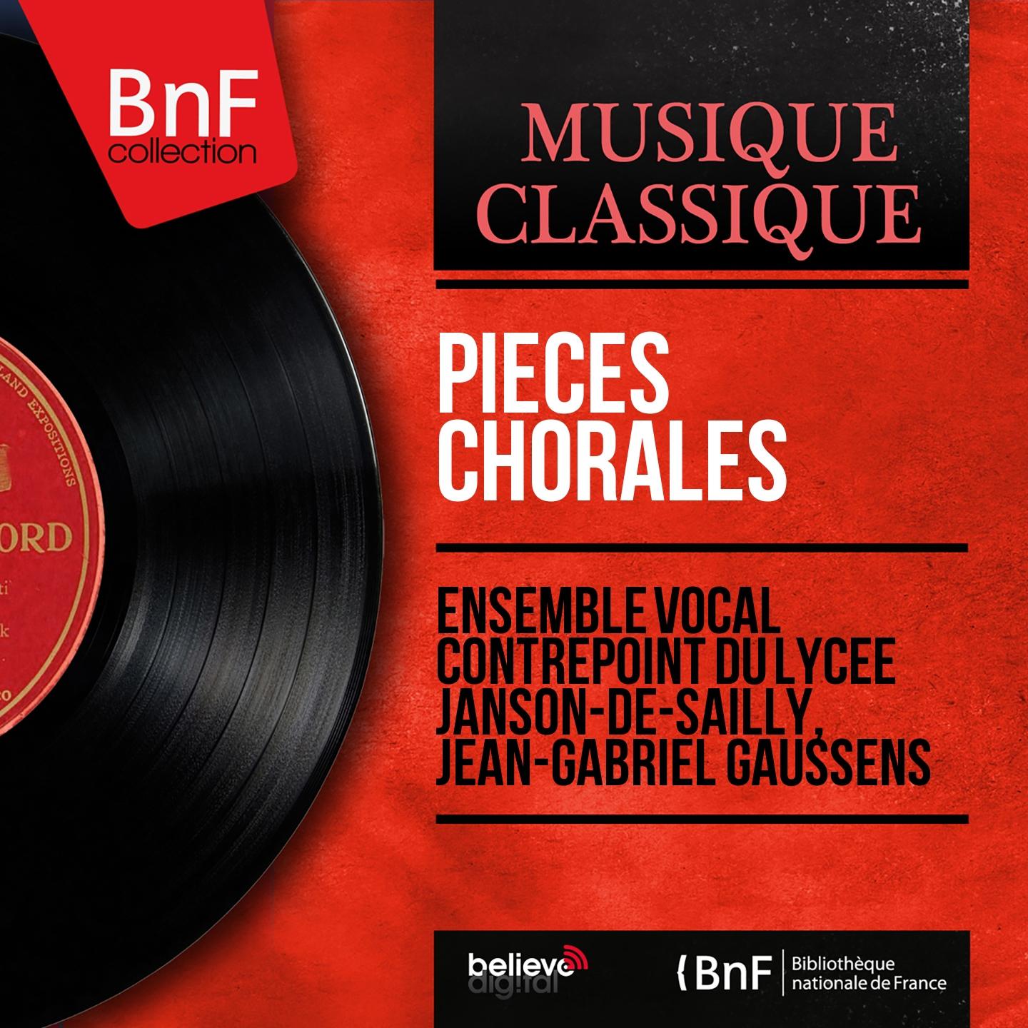 Постер альбома Pièces chorales (Mono Version)