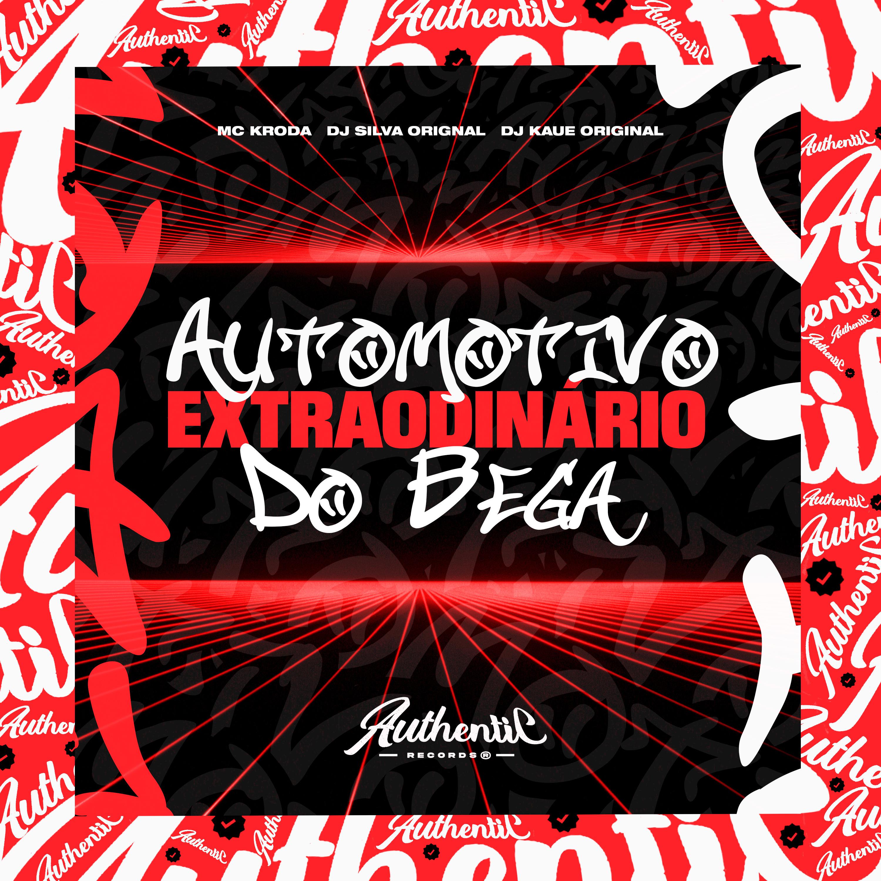 Постер альбома Automotivo Extraordinário do Bega