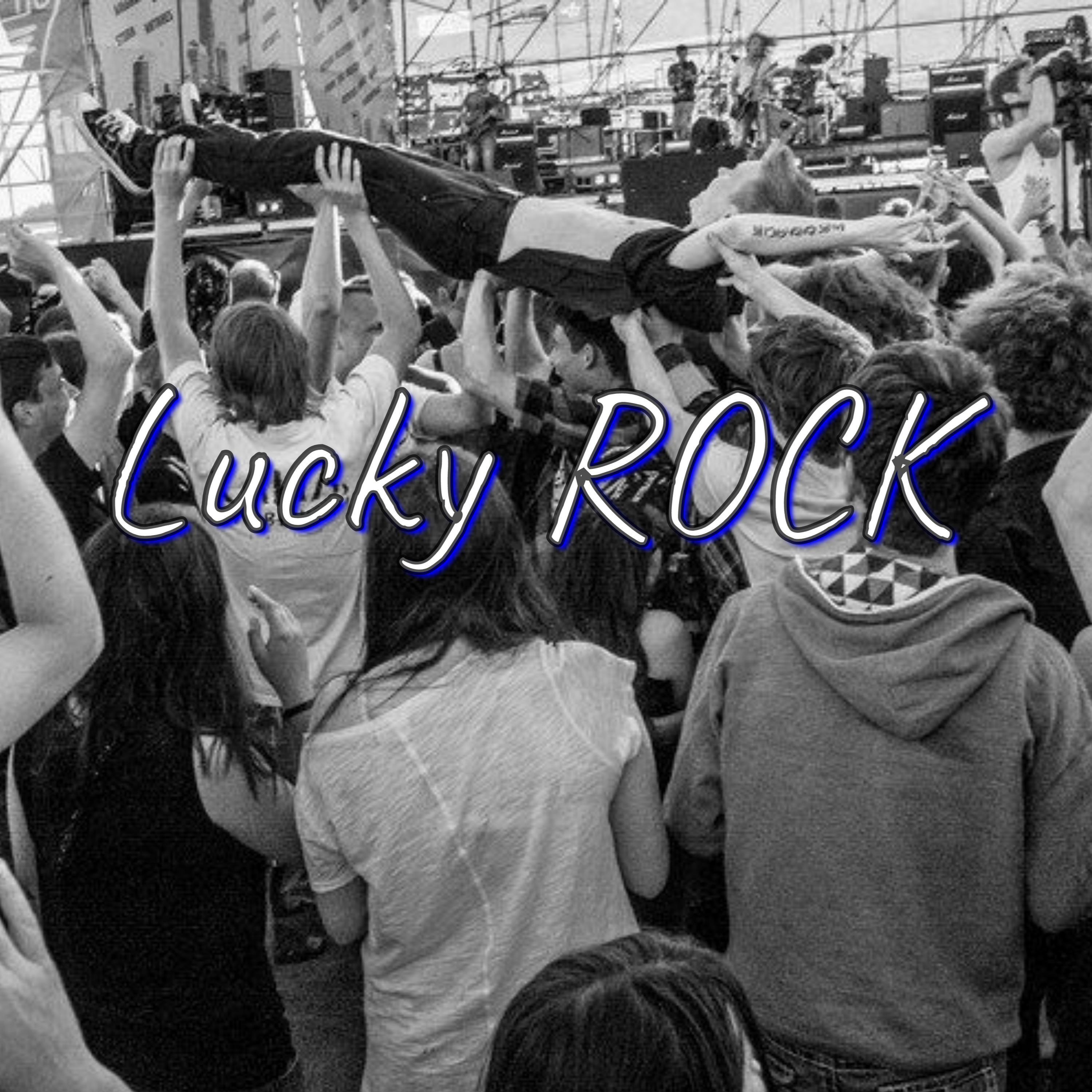 Постер альбома Lucky ROCK