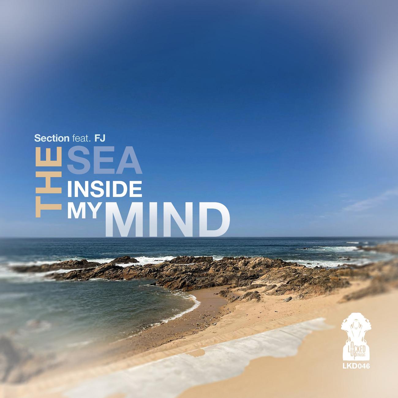 Постер альбома The Sea Inside My Mind