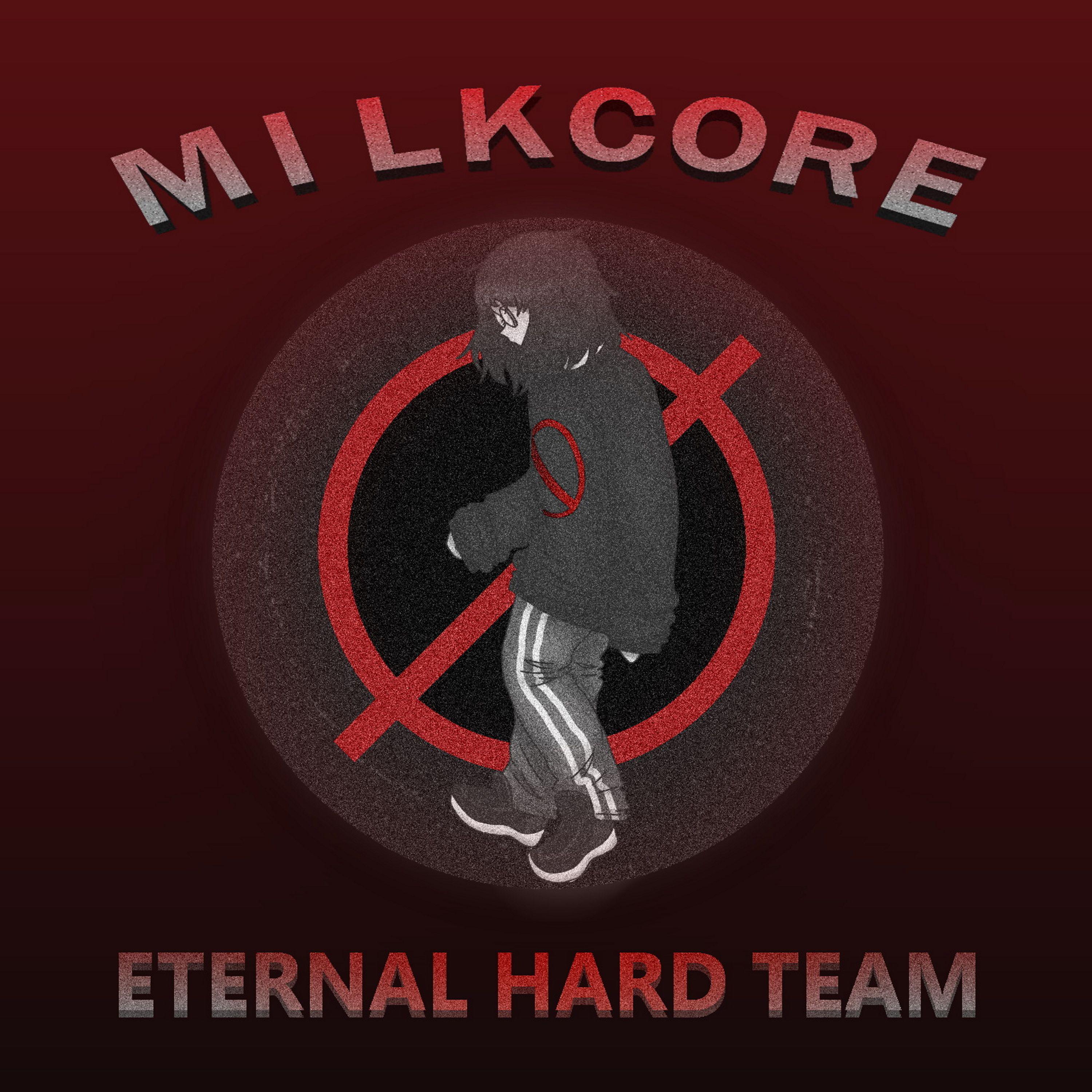 Постер альбома MilkCore