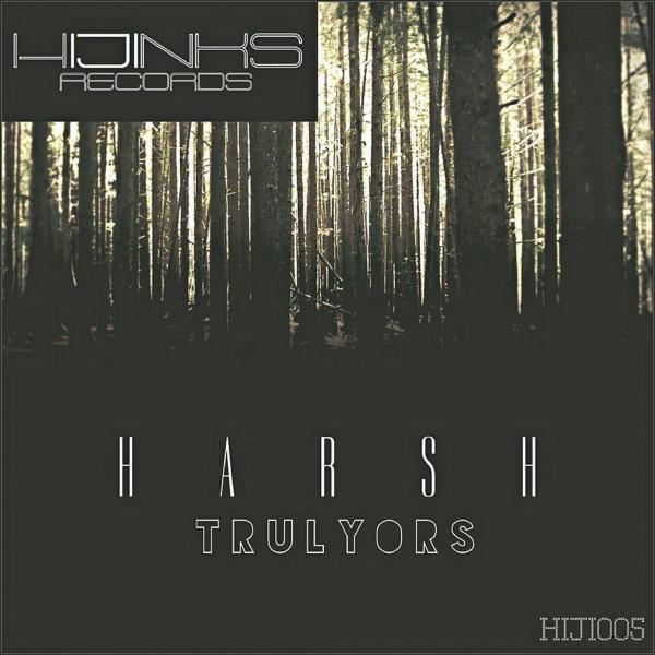 Trulyors - Harsh (Original Mix)