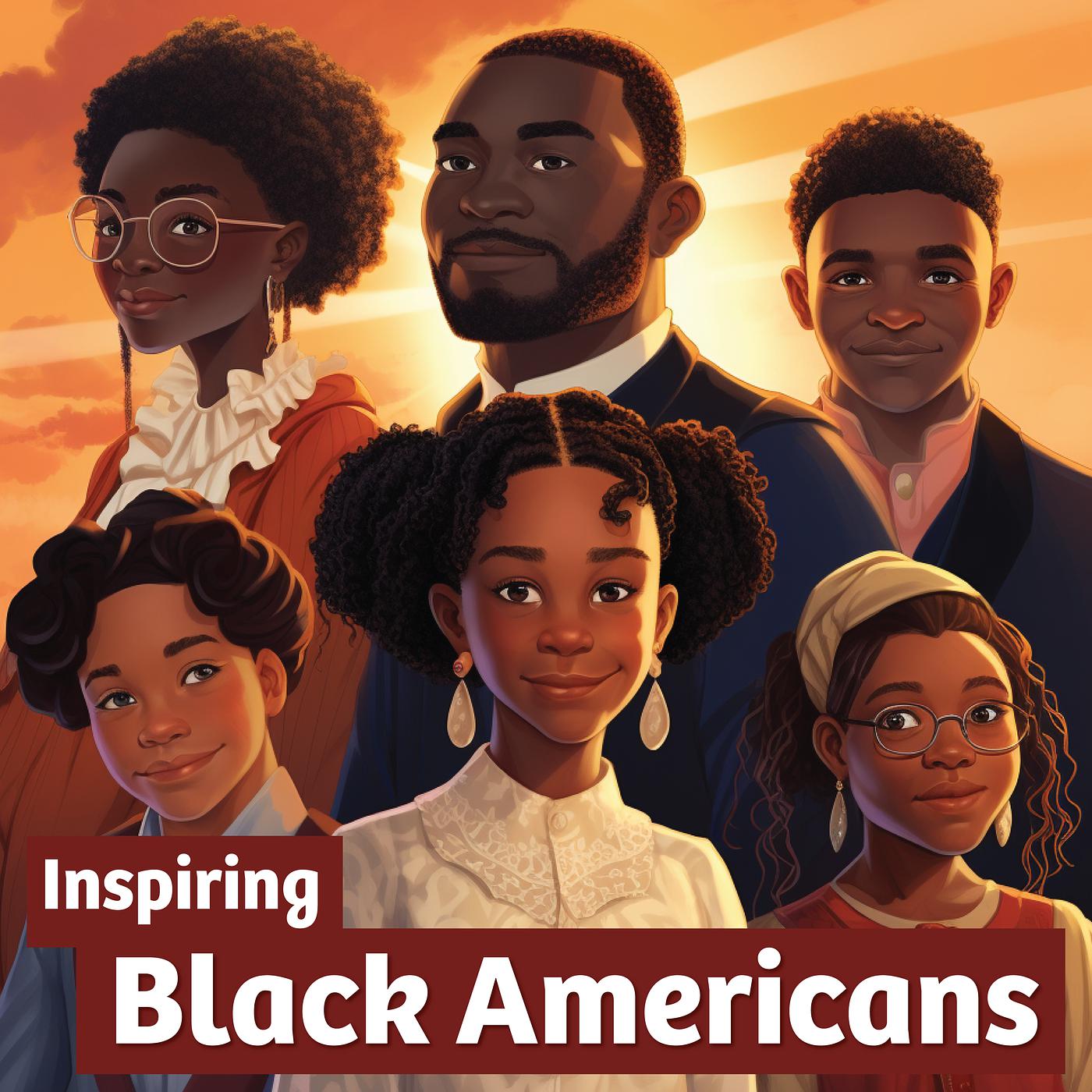 Постер альбома Inspiring Black Americans