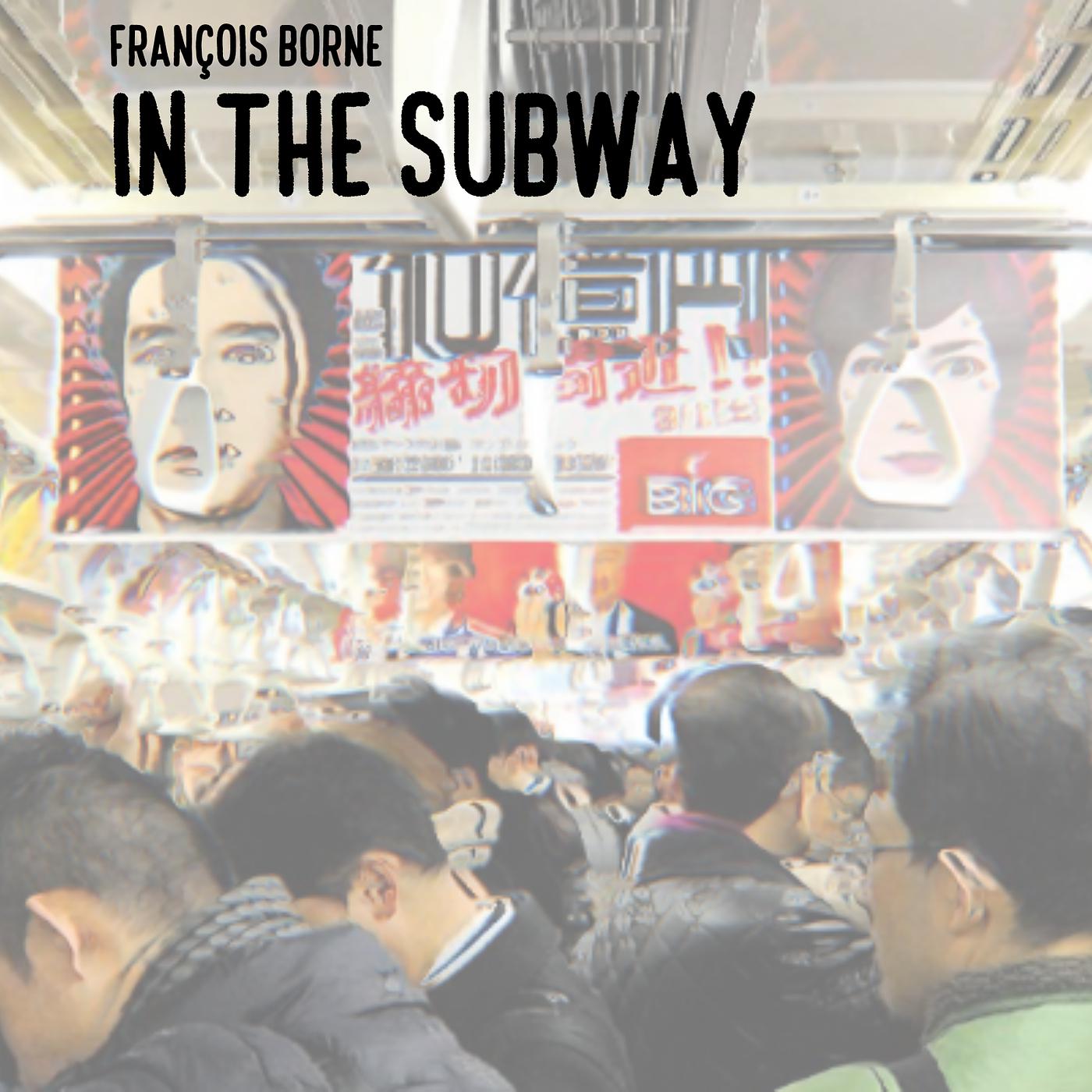 Постер альбома In the Subway