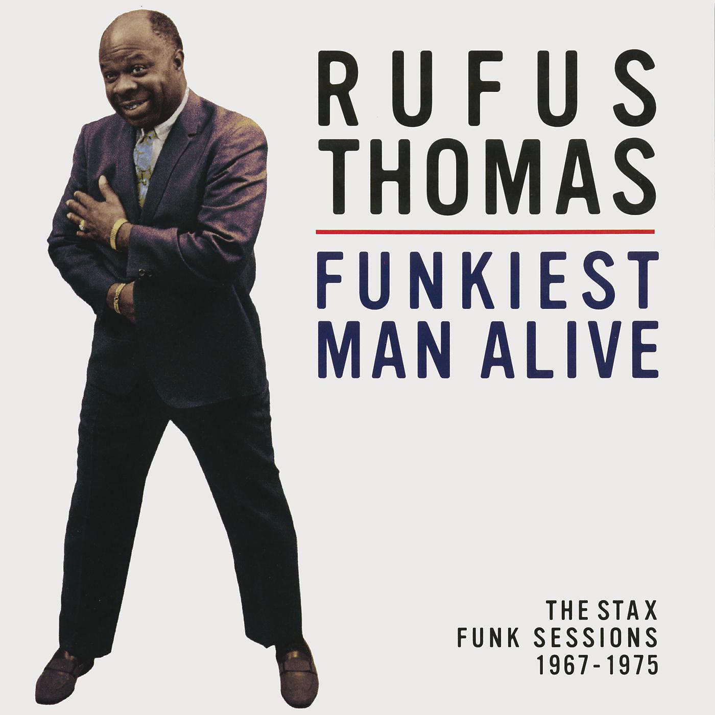 Постер альбома Funkiest Man Alive: The Stax Funk Sessions 1967-1975