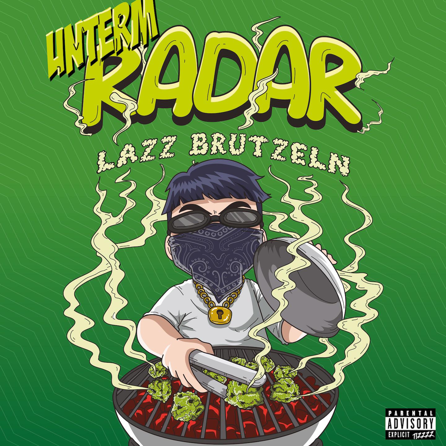 Постер альбома LAZZ BRUTZELN